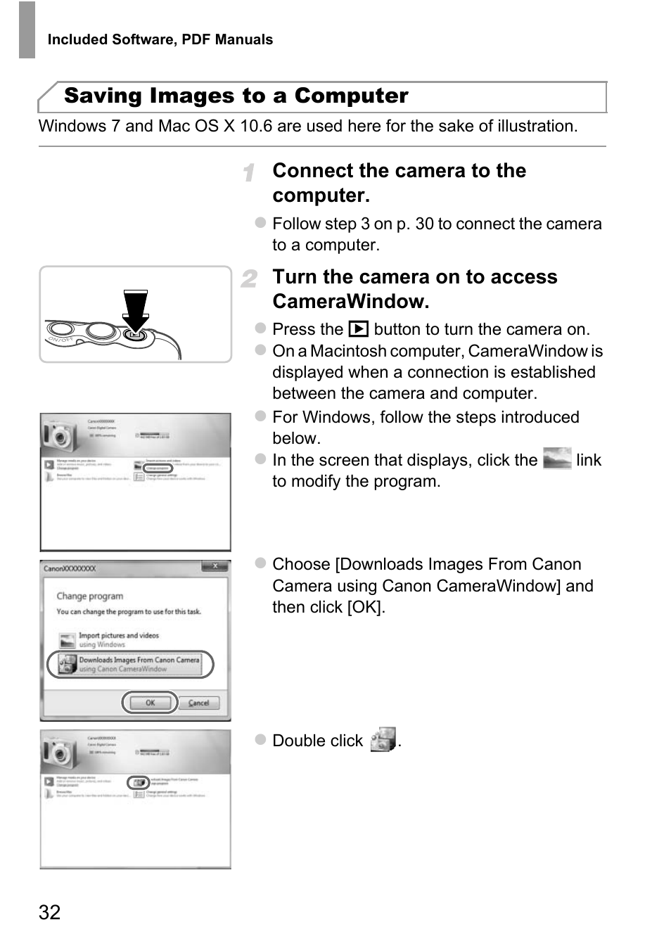 Saving images to a computer, Connect the camera to the computer, Turn the camera on to access camerawindow | Canon D20 User Manual | Page 32 / 218