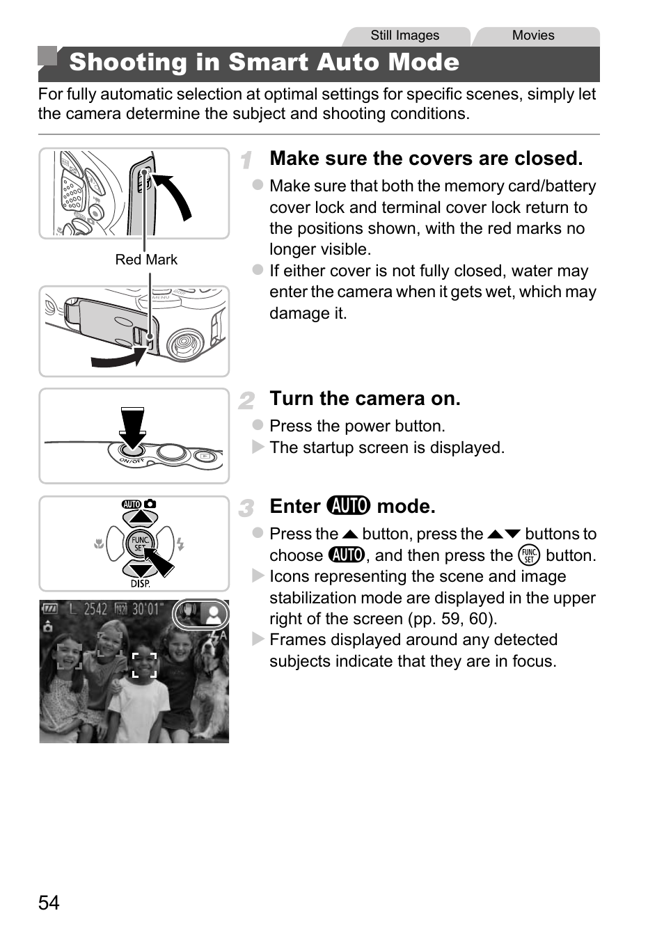 Shooting in smart auto mode, Make sure the covers are closed, Turn the camera on | Enter a mode | Canon D20 User Manual | Page 54 / 218