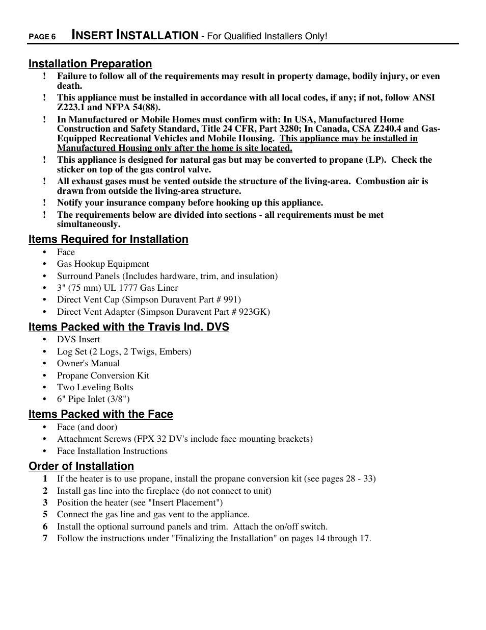 Insert installation, Installation preparation, Items required for installation | Items packed with the travis ind. dvs, Items packed with the face, Order of installation | Avalon Firestyles DVS Insert-1996 to 2000 User Manual | Page 6 / 36