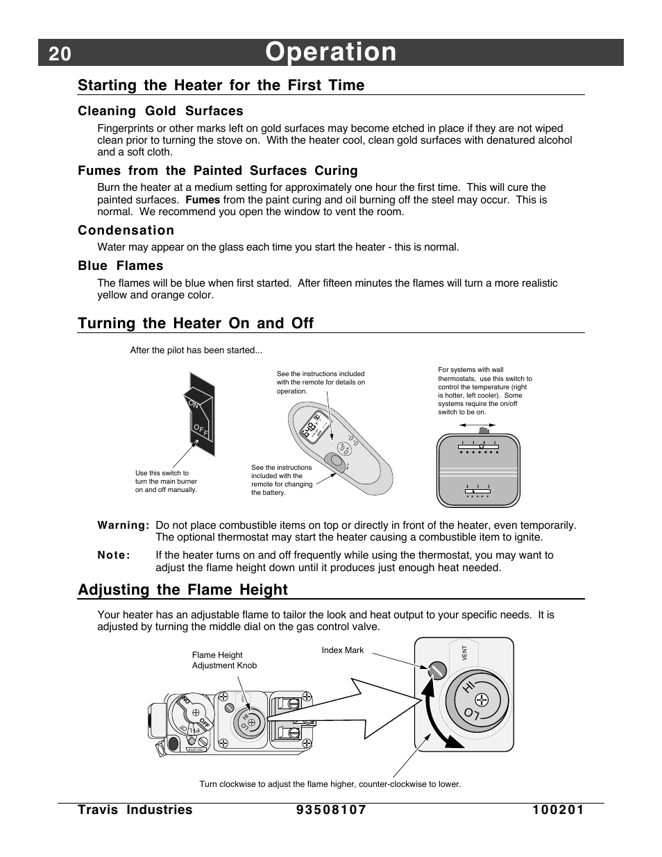Turning the heater on, Flame height, Operation | Starting the heater for the first time, Turning the heater on and off, Adjusting the flame height, Cleaning gold surfaces, Fumes from the painted surfaces curing, Condensation, Blue flames | Avalon Firestyles Salish-1999 to 2000 User Manual | Page 20 / 36