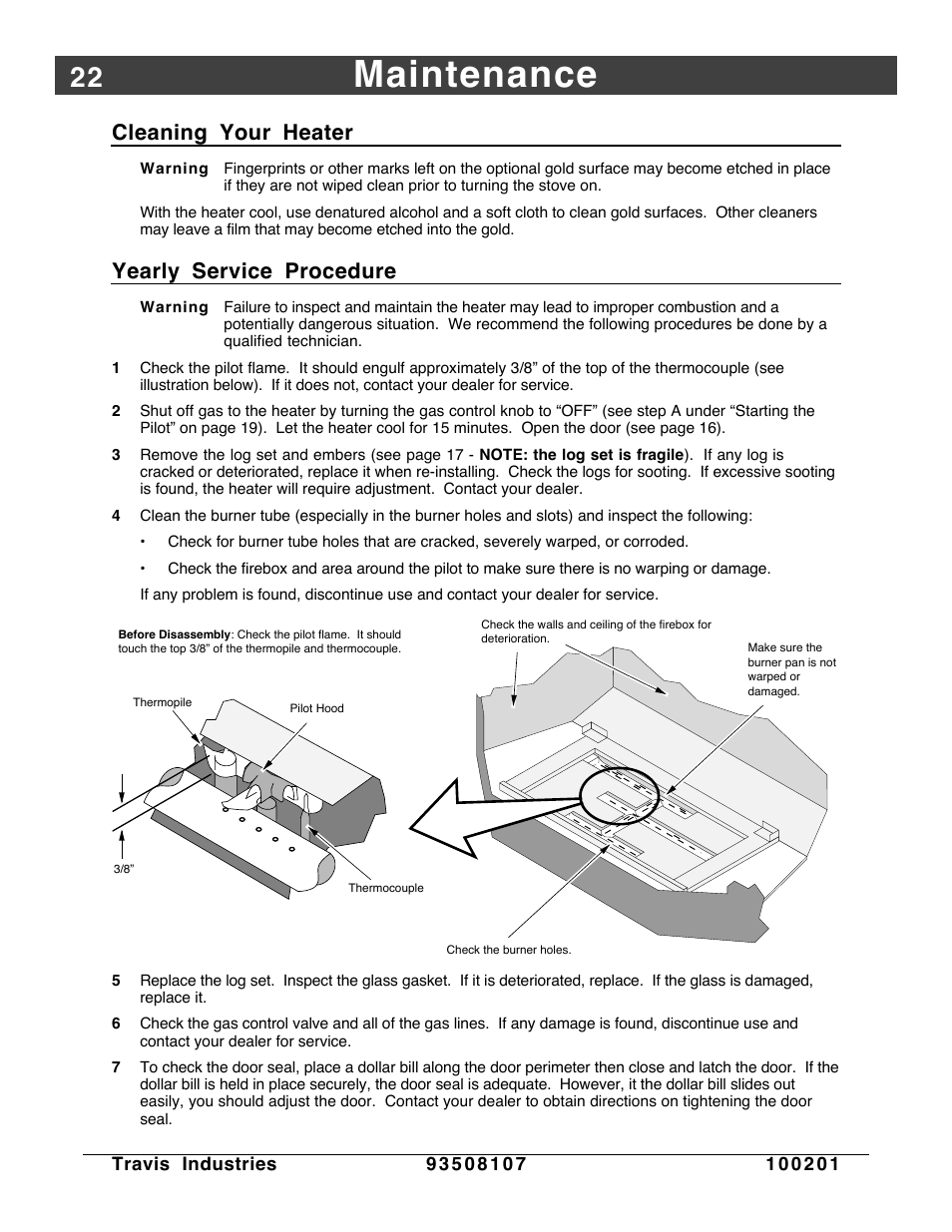 Maintenance, Cleaning, Yearly service | Cleaning your heater, Yearly service procedure | Avalon Firestyles Salish-1999 to 2000 User Manual | Page 22 / 36
