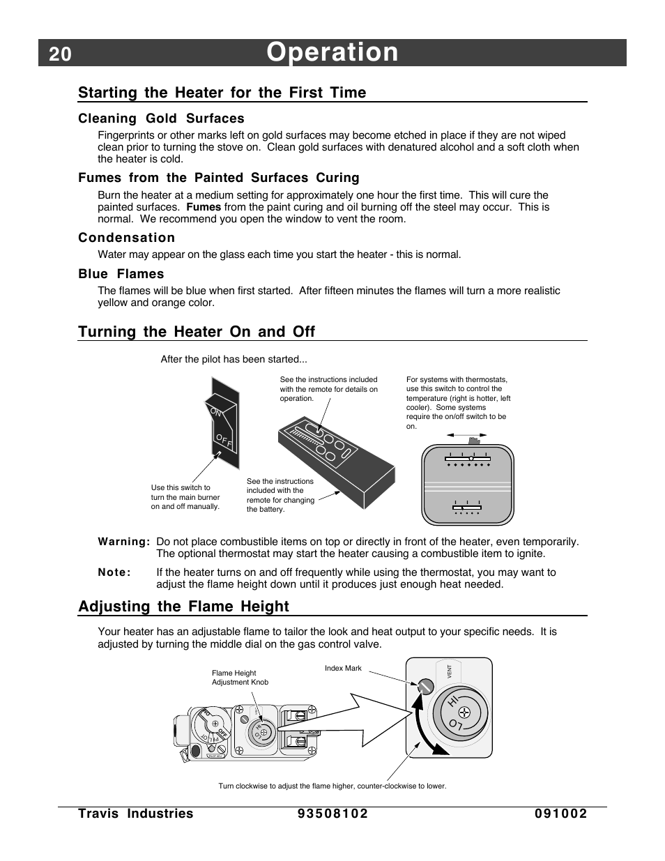 Starting the heater for the first time, Turning the heater on and off, Adjusting the flame height | Operation, Cleaning gold surfaces, Fumes from the painted surfaces curing, Condensation, Blue flames | Avalon Firestyles Vashon-1998 to 1999 User Manual | Page 20 / 40