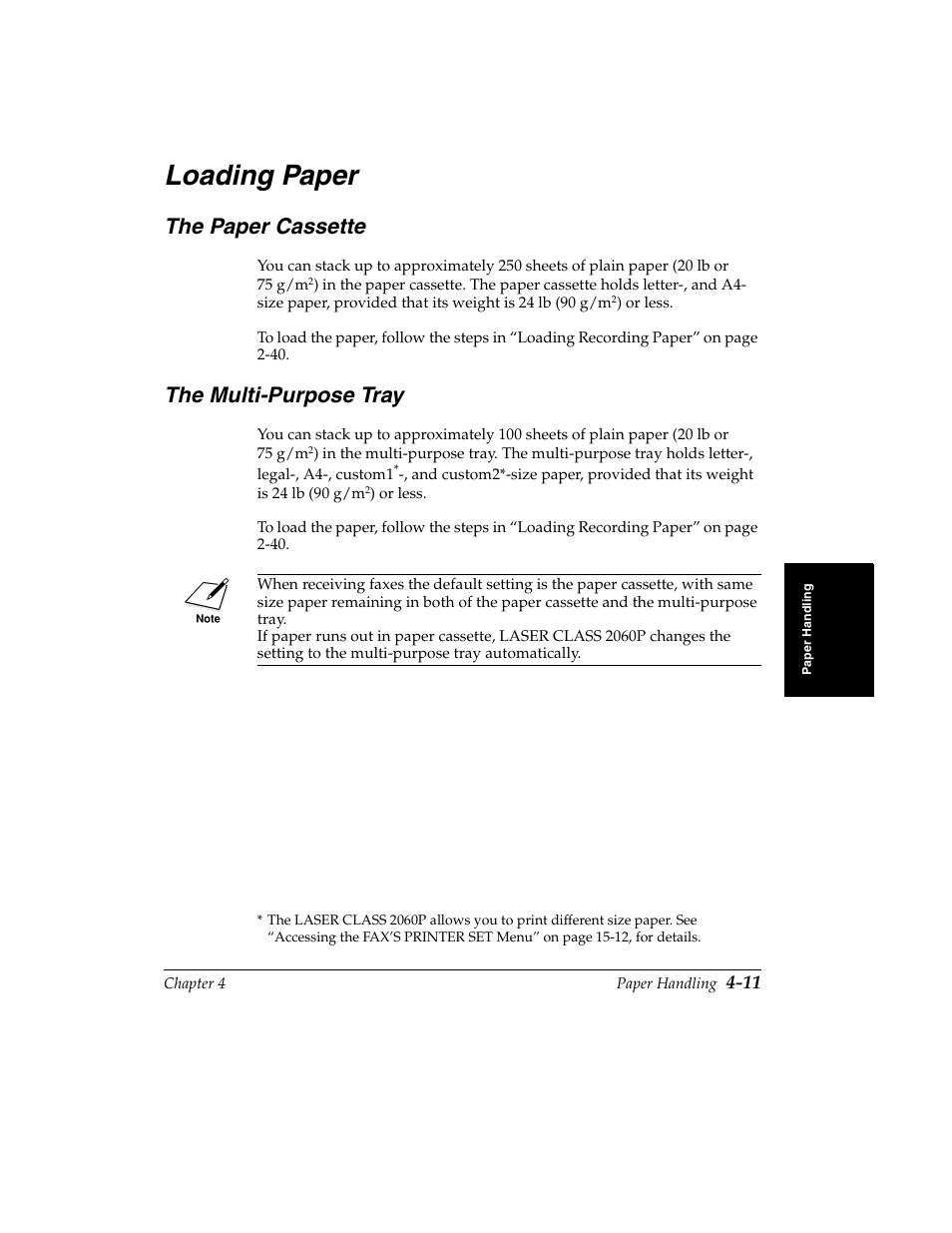 Loading paper -11, The paper cassette -11, Loading paper | The paper cassette, The multi-purpose tray | Canon H12157 User Manual | Page 105 / 359