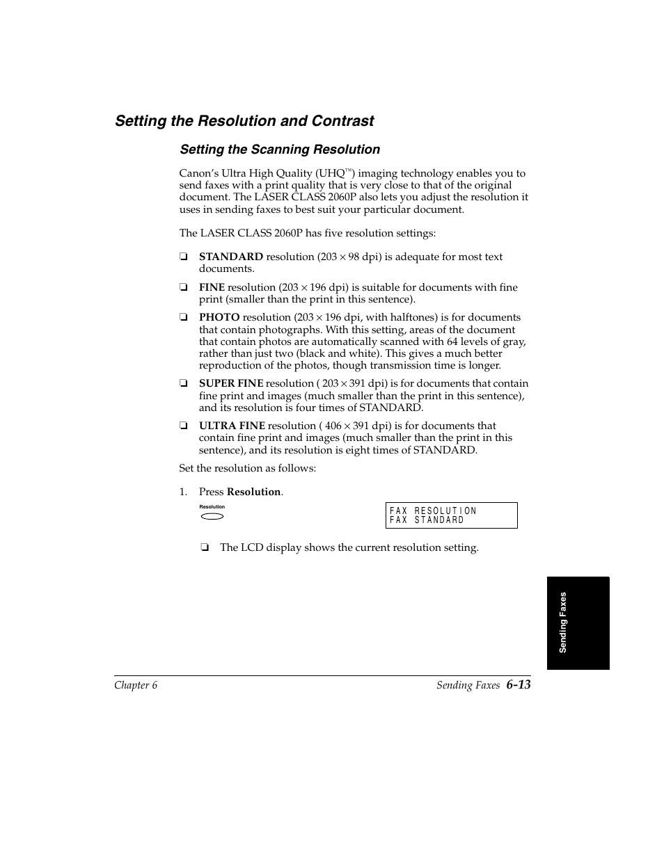 Setting the resolution and contrast -13, Setting the scanning resolution -13, Setting the resolution and contrast | Setting the scanning resolution | Canon H12157 User Manual | Page 157 / 359