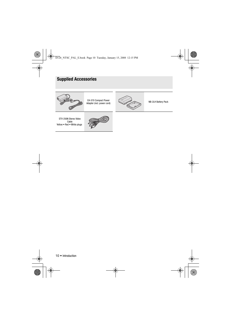 Getting to know the camcorder, Supplied accessories | Canon DC301 User Manual | Page 10 / 87