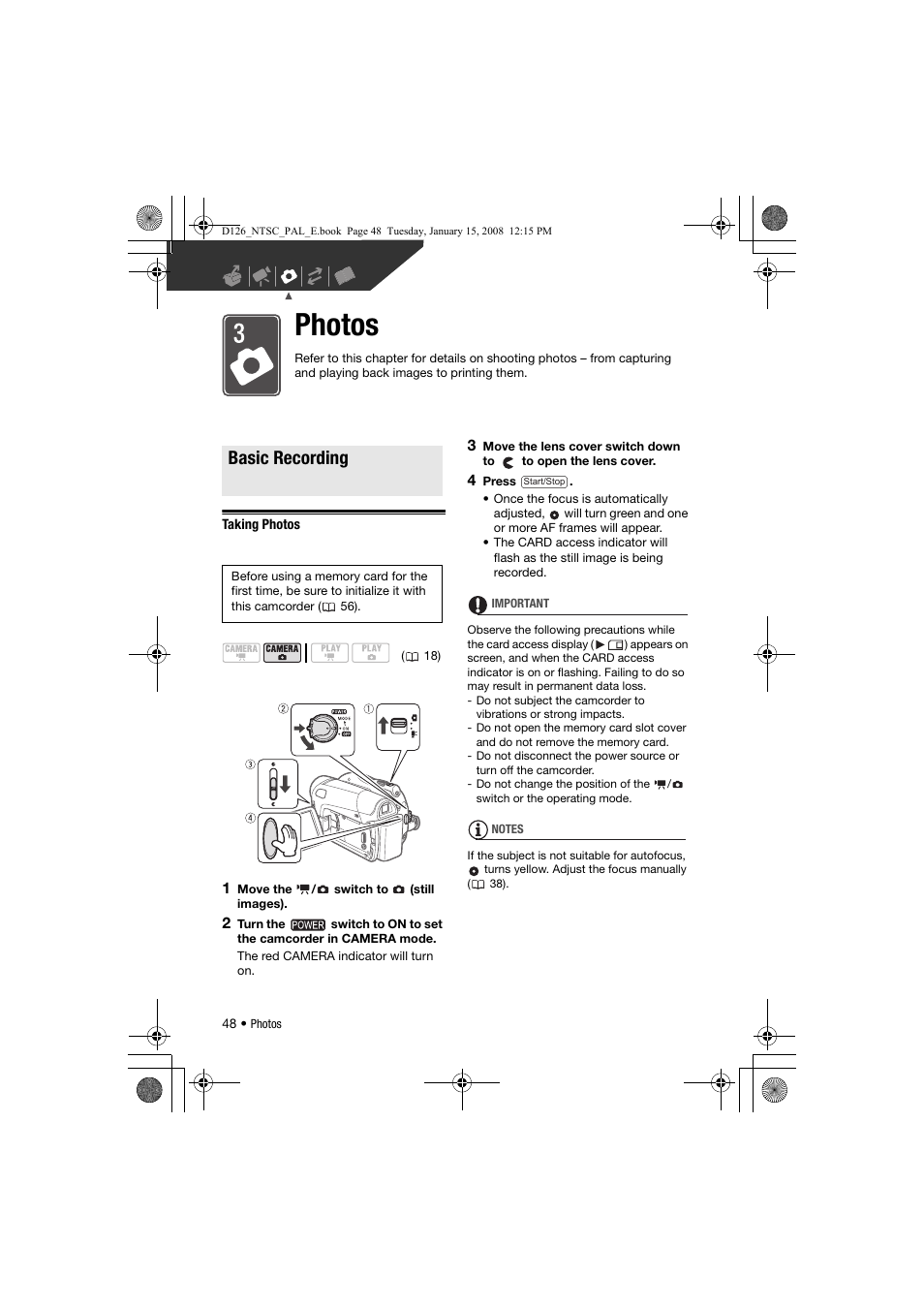 Photos, Basic recording, Taking photos | Canon DC301 User Manual | Page 48 / 87