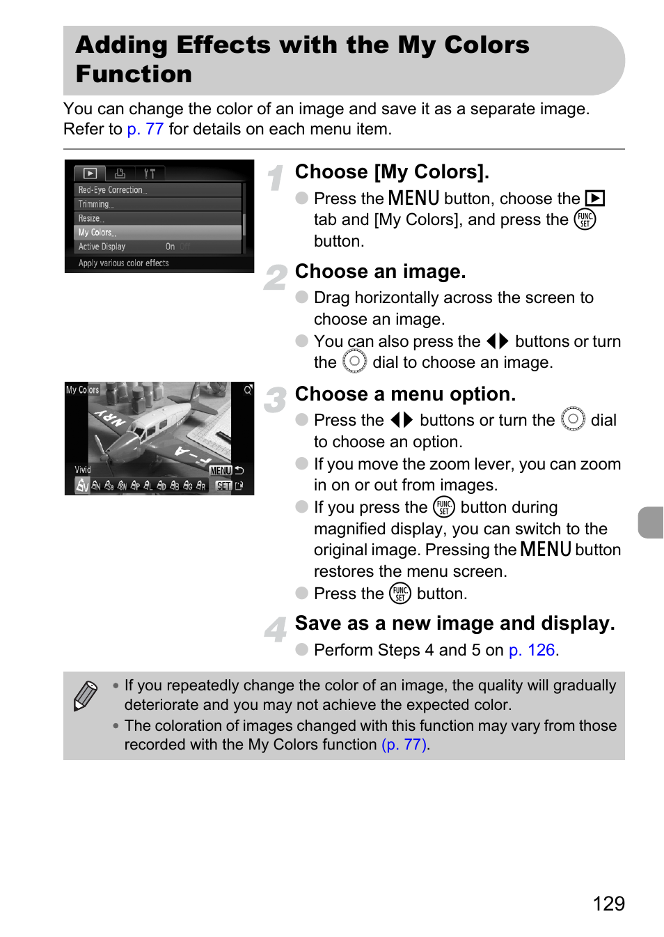 Adding effects with the my colors function, Adding effects, With the my colors function | Choose [my colors, Choose an image, Choose a menu option, Save as a new image and display | Canon 200 IS User Manual | Page 129 / 169