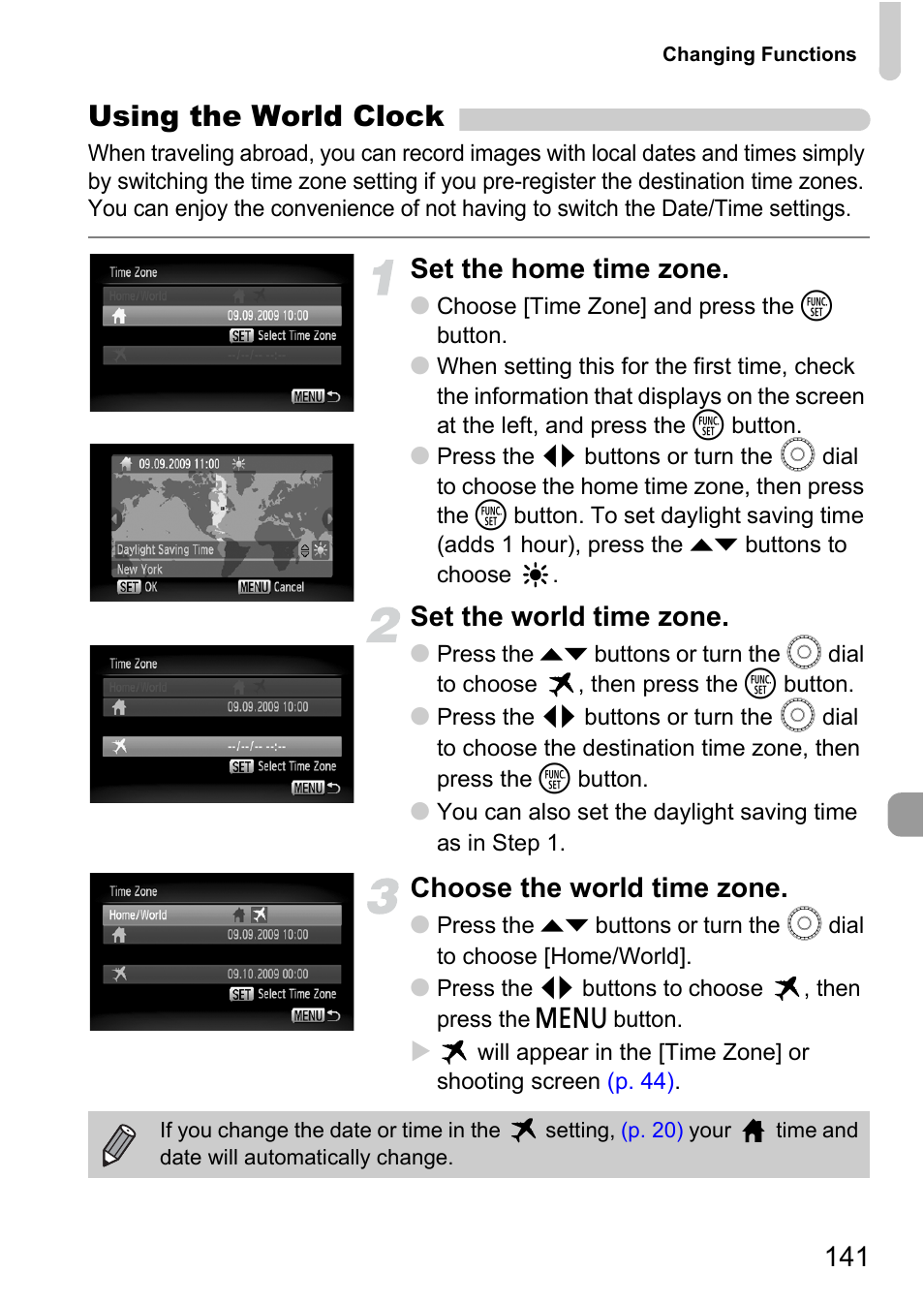 Zone, P. 141), Using the world clock | Set the home time zone, Set the world time zone, Choose the world time zone | Canon 200 IS User Manual | Page 141 / 169