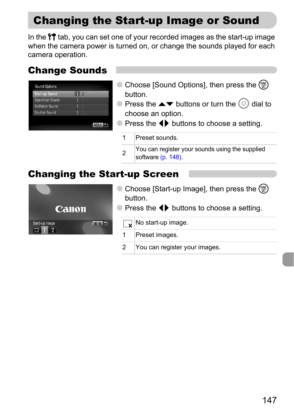 Changing the start-up image or sound, Changing the start-up image, Or sound | P. 147), Change sounds, Changing the start-up screen | Canon 200 IS User Manual | Page 147 / 169