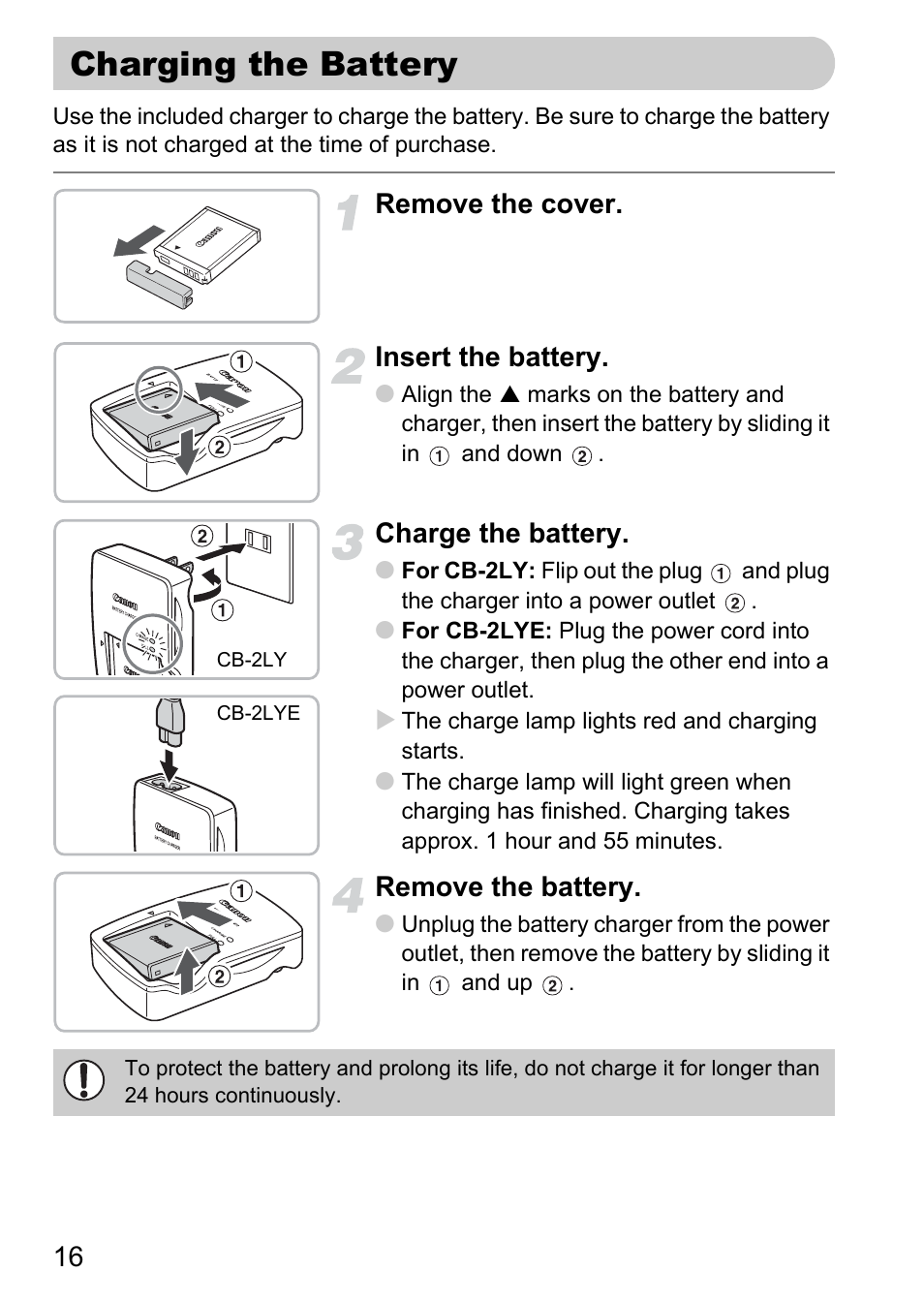 Charging the battery, Remove the cover. insert the battery, Charge the battery | Remove the battery | Canon 200 IS User Manual | Page 16 / 169