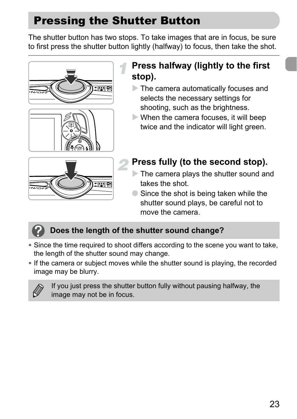 Pressing the shutter button, Press halfway (lightly to the first stop), Press fully (to the second stop) | Canon 200 IS User Manual | Page 23 / 169