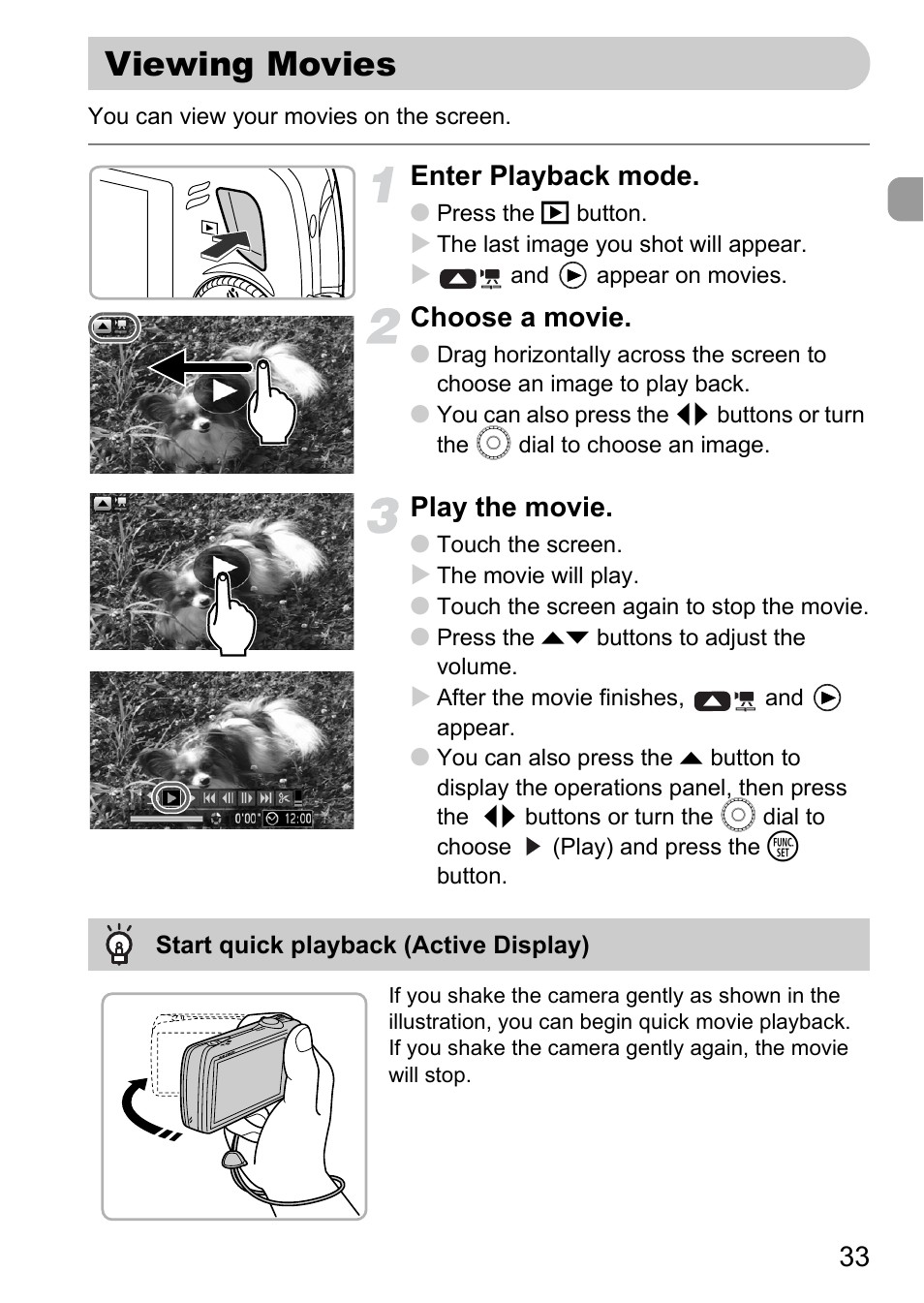 Viewing movies, Enter playback mode, Choose a movie | Play the movie | Canon 200 IS User Manual | Page 33 / 169
