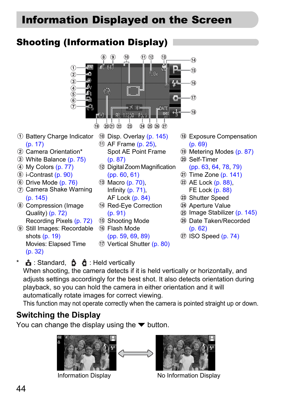 Information displayed on the screen, Information displayed, On the screen | Pp. 44, Shooting (information display), Switching the display | Canon 200 IS User Manual | Page 44 / 169