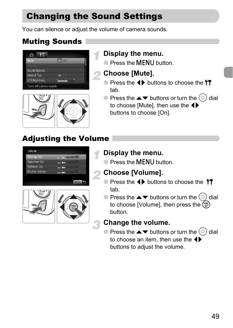 Changing the sound settings, Muting sounds, Adjusting the volume | Display the menu, Choose [mute, Choose [volume, Change the volume | Canon 200 IS User Manual | Page 49 / 169