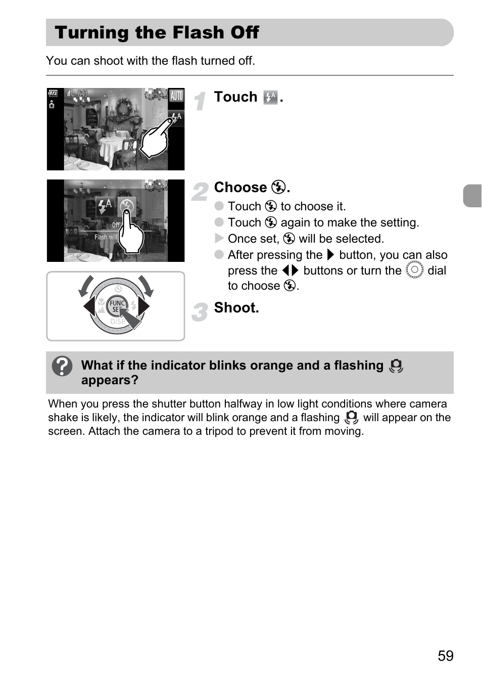 Turning the flash off, Pp. 59, Warning | P. 59), Touch . choose, Shoot | Canon 200 IS User Manual | Page 59 / 169