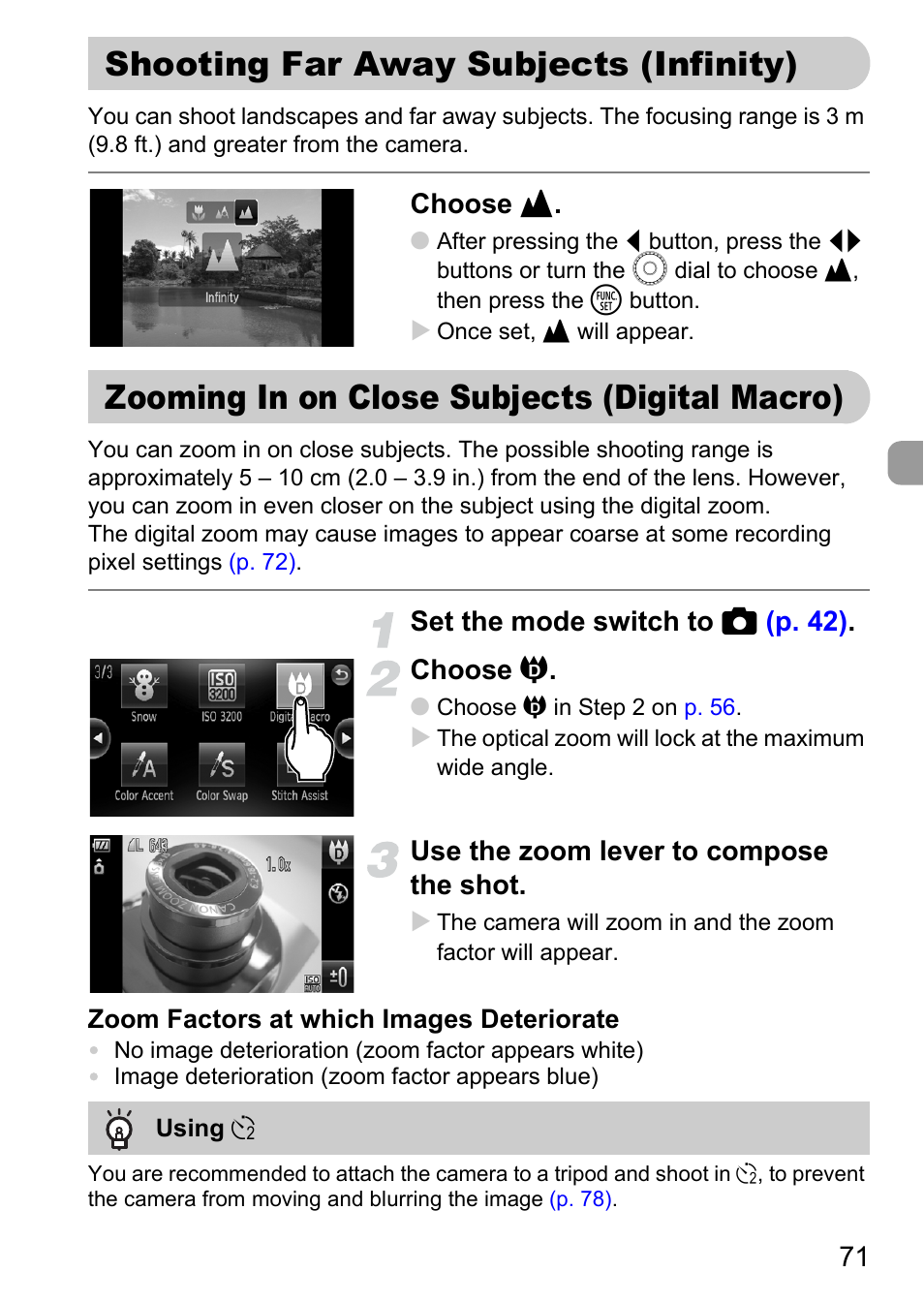 Shooting far away subjects (infinity), Zooming in on close subjects (digital macro), Shooting far away subjects | Infinity), Zooming in on close subjects, Digital macro), P. 71), Choose u, Set the mode switch to 4 (p. 42) . choose r, Use the zoom lever to compose the shot | Canon 200 IS User Manual | Page 71 / 169