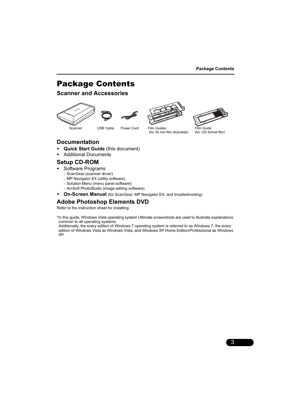 Package contents, Scanner and accessories documentation, Setup cd-rom | Adobe photoshop elements dvd | Canon CANOSCAN 9000F User Manual | Page 5 / 19