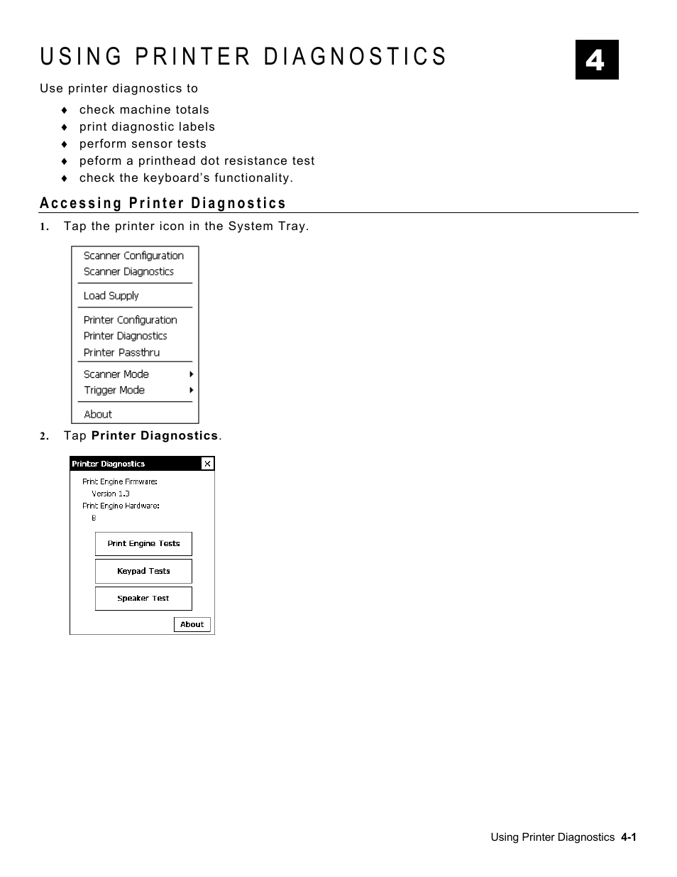Using printer diagnostics, Accessing printer diagnostics, Using printer diagnostics -1 | Accessing printer diagnostics -1 | Avery Dennison Platinum 6039 System Administrator Guide User Manual | Page 23 / 48