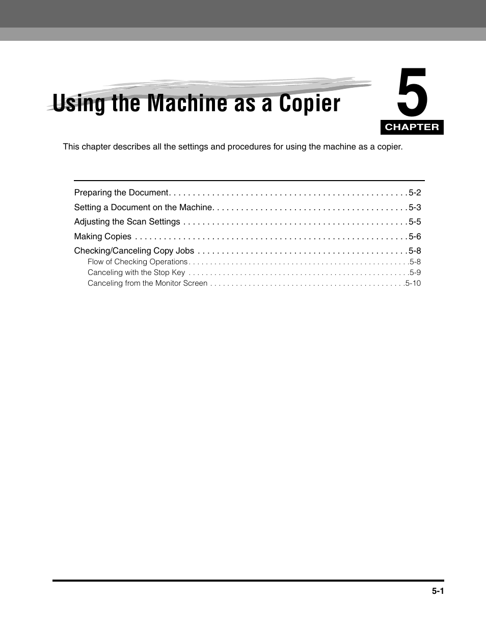 Using the machine as a copier, Chapter 5 | Canon 700 Series User Manual | Page 144 / 365