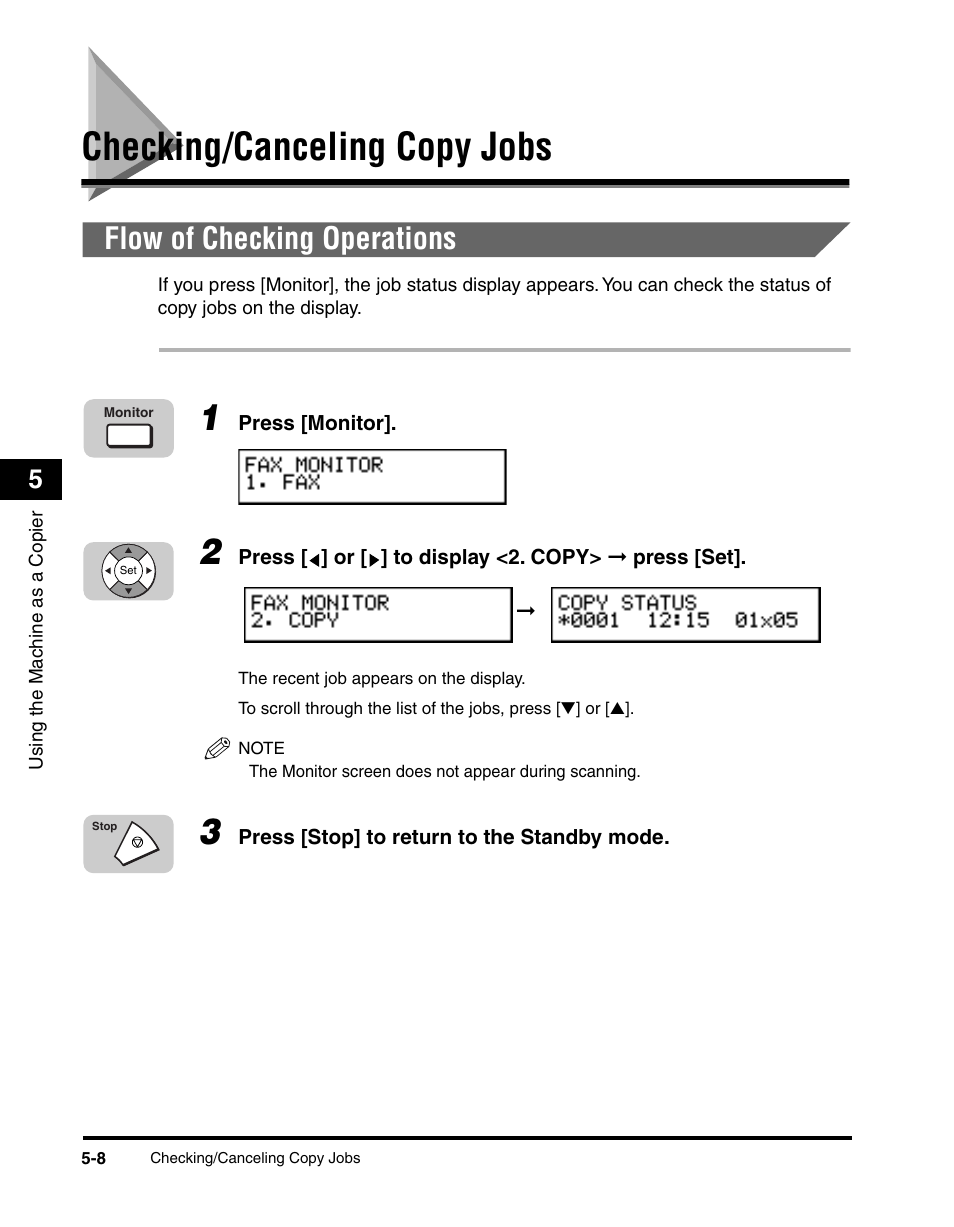 Checking/canceling copy jobs, Flow of checking operations, Checking/canceling copy jobs -8 | Flow of checking operations -8 | Canon 700 Series User Manual | Page 151 / 365