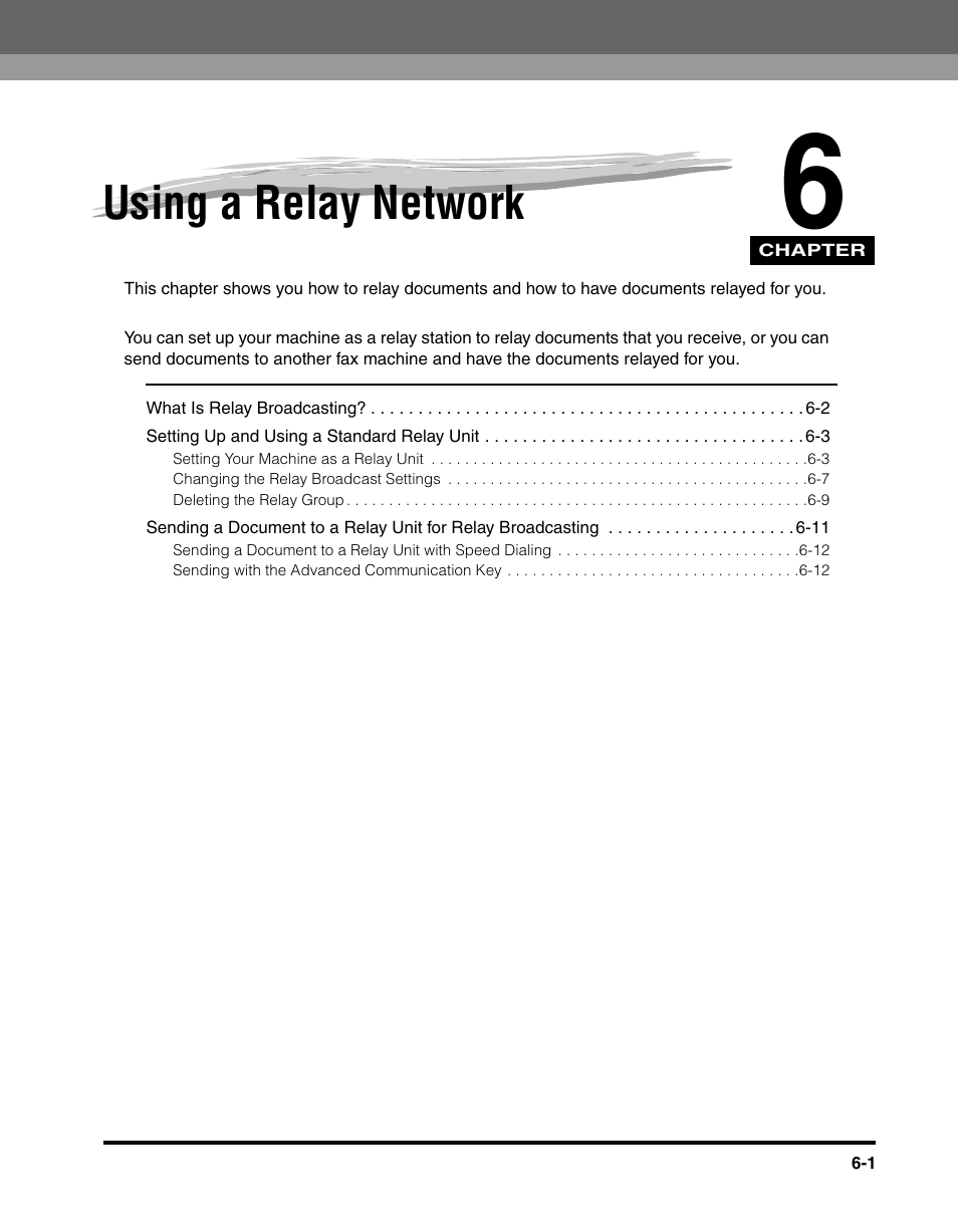 Using a relay network, Chapter 6 | Canon 700 Series User Manual | Page 154 / 365