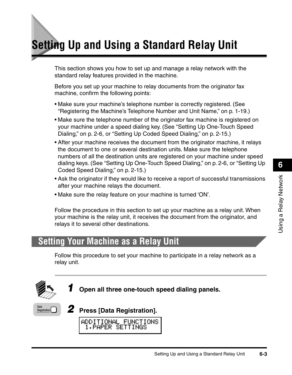 Setting up and using a standard relay unit, Setting your machine as a relay unit, Setting up and using a standard relay unit -3 | Setting your machine as a relay unit -3 | Canon 700 Series User Manual | Page 156 / 365