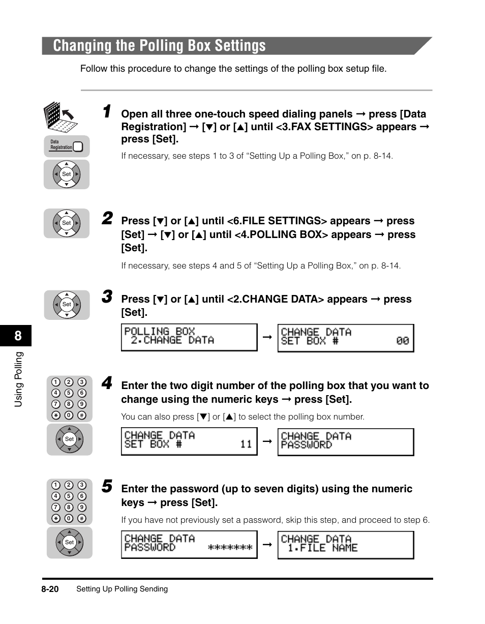 Changing the polling box settings, Changing the polling box settings -20 | Canon 700 Series User Manual | Page 203 / 365