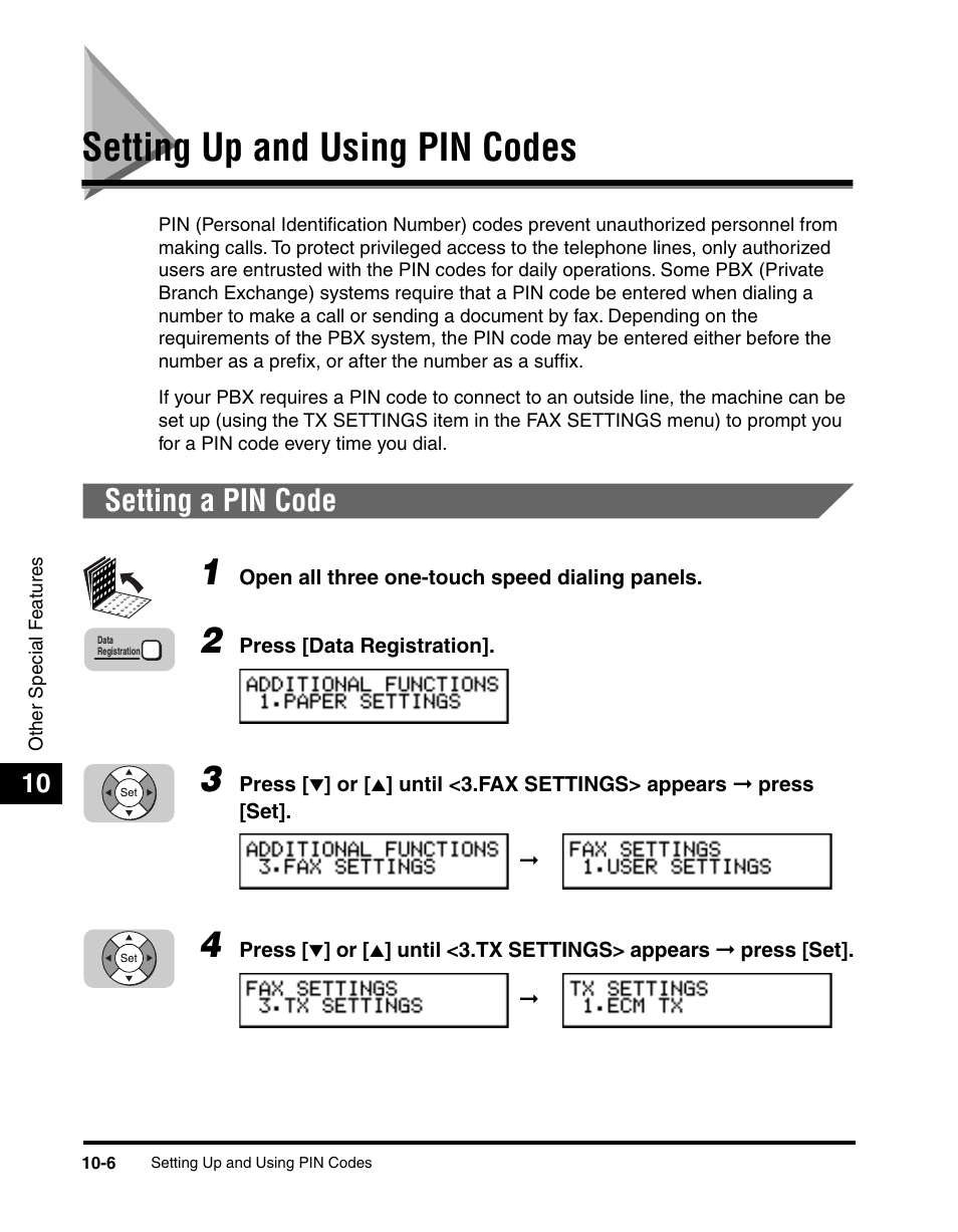 Setting up and using pin codes, Setting a pin code, Setting up and using pin codes -6 | Setting a pin code -6 | Canon 700 Series User Manual | Page 243 / 365