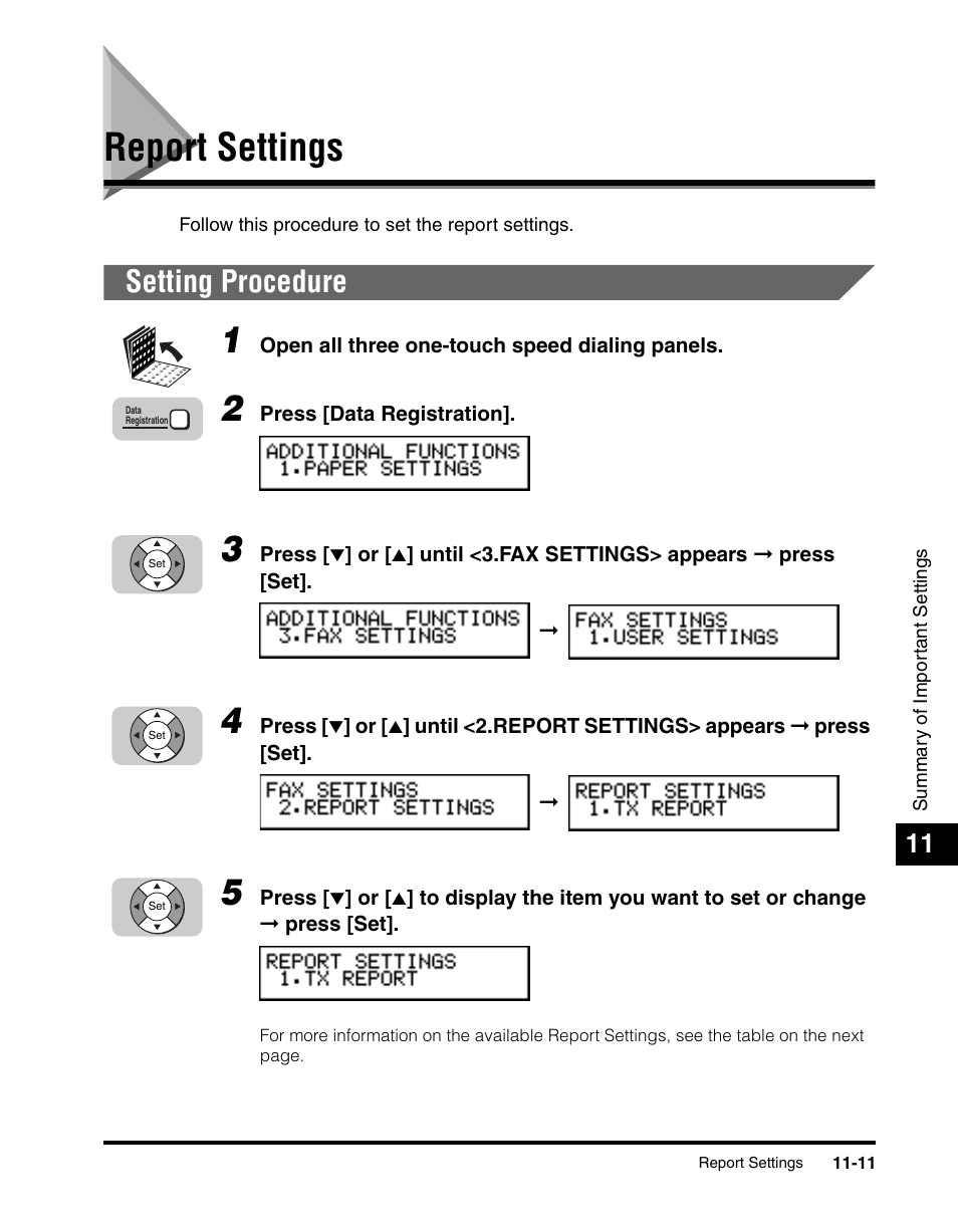 Report settings, Setting procedure, Report settings -11 | Setting procedure -11, See “report settings,” on p. 11-11.) | Canon 700 Series User Manual | Page 274 / 365