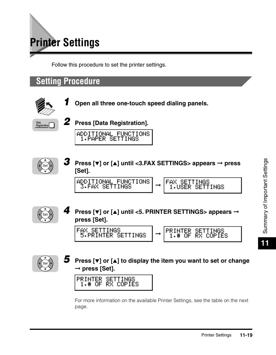 Printer settings, Setting procedure, Printer settings -19 | Setting procedure -19, See “printer settings,” on p. 11-19.) | Canon 700 Series User Manual | Page 282 / 365