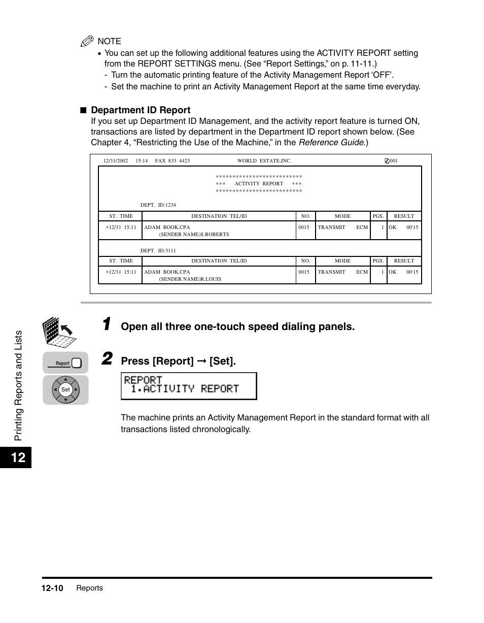Open all three one-touch speed dialing panels, Press [report] ➞ [set, Pr inting repor ts and lists | Department id report | Canon 700 Series User Manual | Page 307 / 365