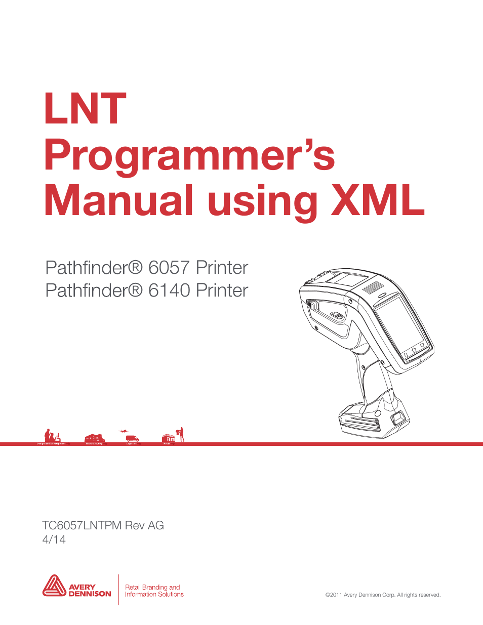 Avery Dennison Pathfinder 6057 LNT Programmer Manual using XML User Manual | 80 pages