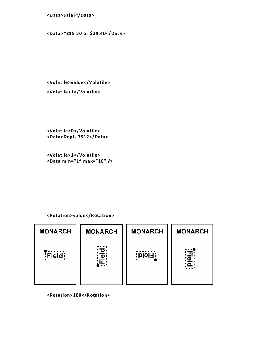 Defining the volatile tag (required), Defining the rotation tag (optional) | Avery Dennison Pathfinder 6057 LNT Programmer Manual using XML User Manual | Page 23 / 80
