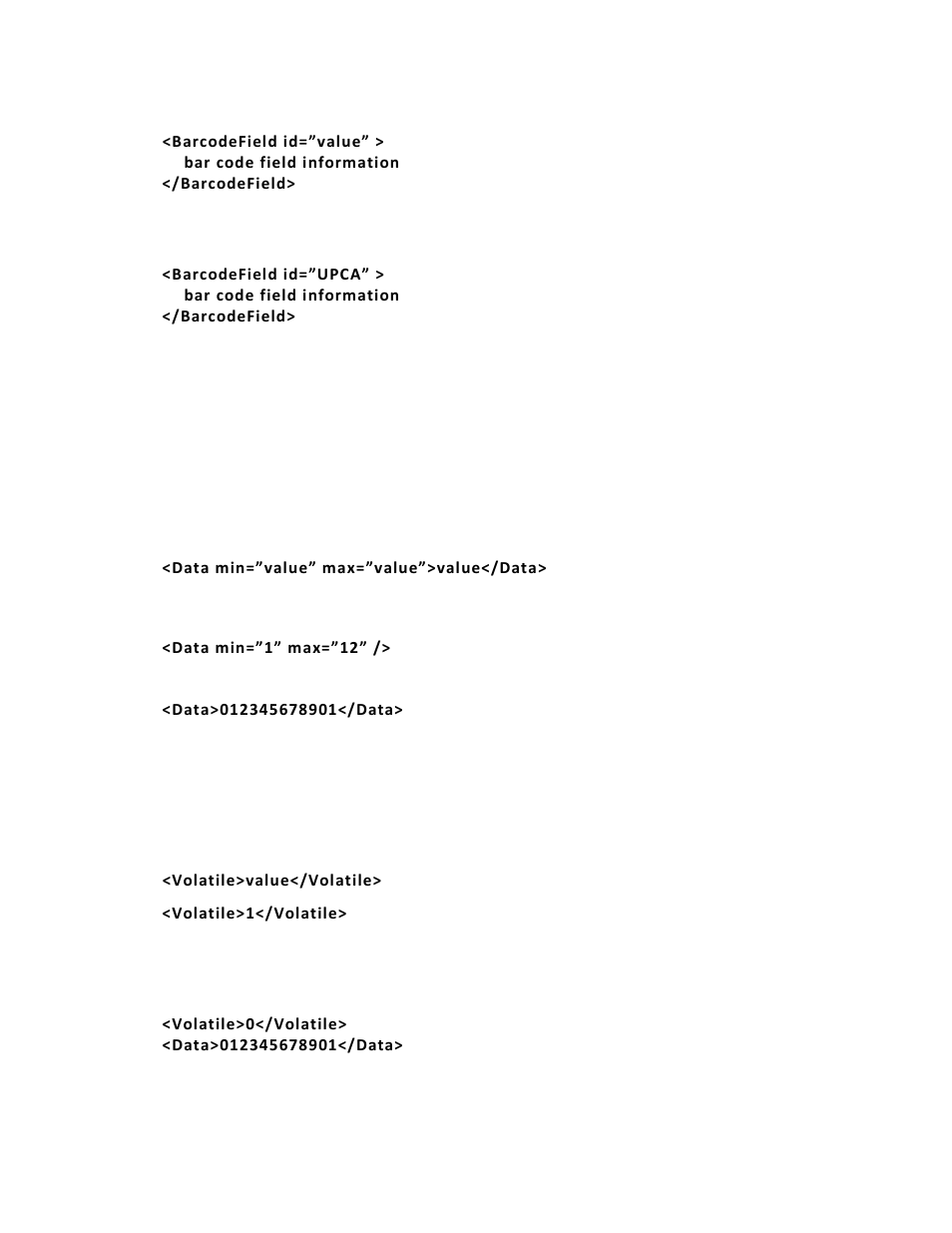 Defining the barcodefield (required), Defining the data tag (required), Defining the volatile tag (required) | Defining the barcodefield (required) -10 | Avery Dennison Pathfinder 6057 LNT Programmer Manual using XML User Manual | Page 30 / 80