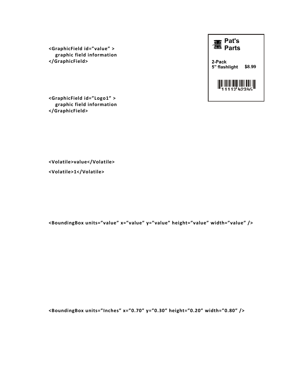 Defining a graphicfield (required), Defining the volatile tag (required), Defining the boundingbox tag (required) | Defining a graphicfield (required) -19 | Avery Dennison Pathfinder 6057 LNT Programmer Manual using XML User Manual | Page 39 / 80