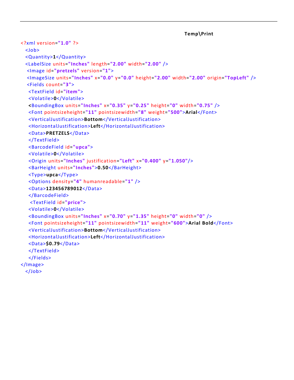 Fixed field sample | Avery Dennison Pathfinder 6057 LNT Programmer Manual using XML User Manual | Page 66 / 80