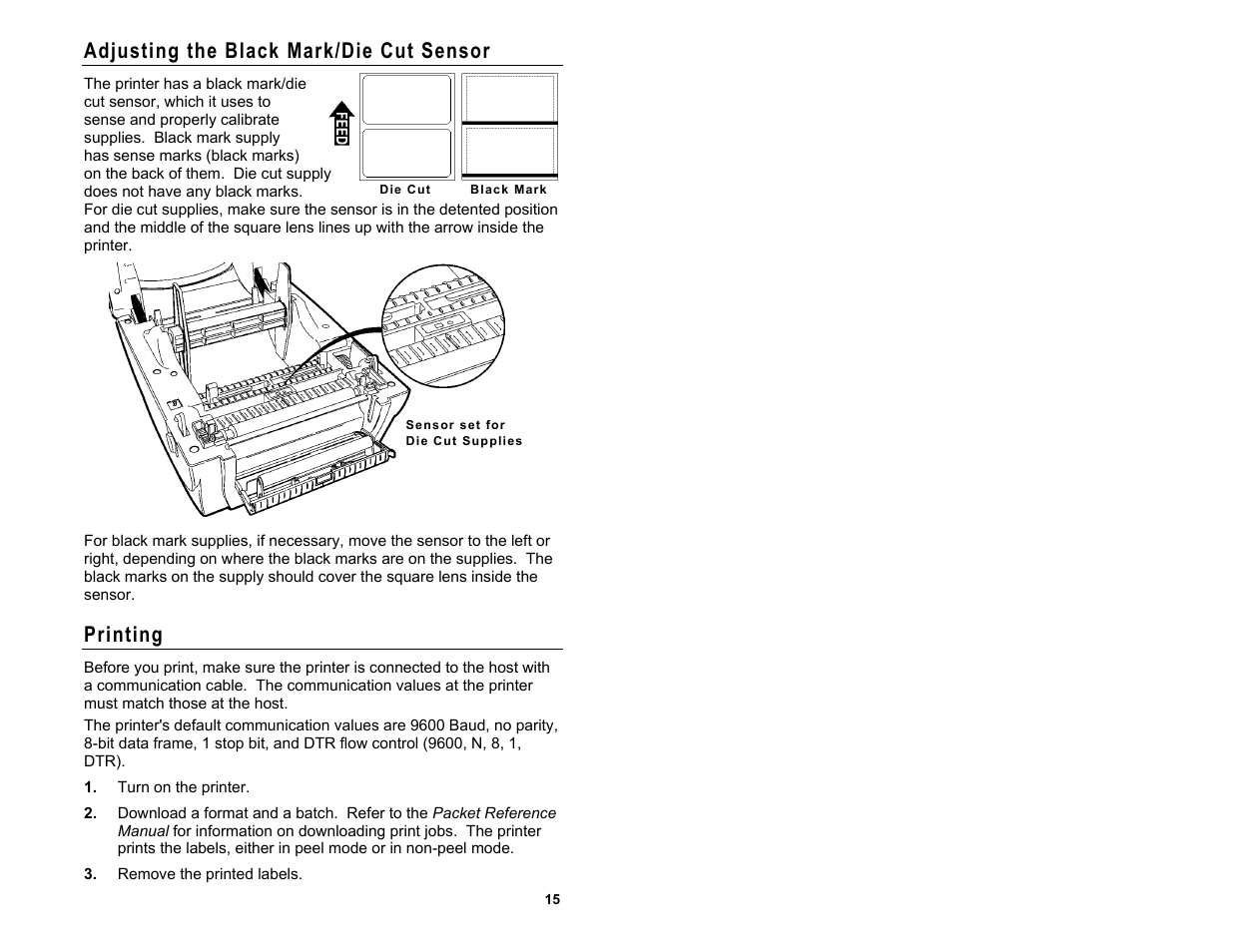 Adjusting the black mark/die cut sensor, Printing | Avery Dennison Monarch 9416 XL Quick Reference User Manual | Page 15 / 22
