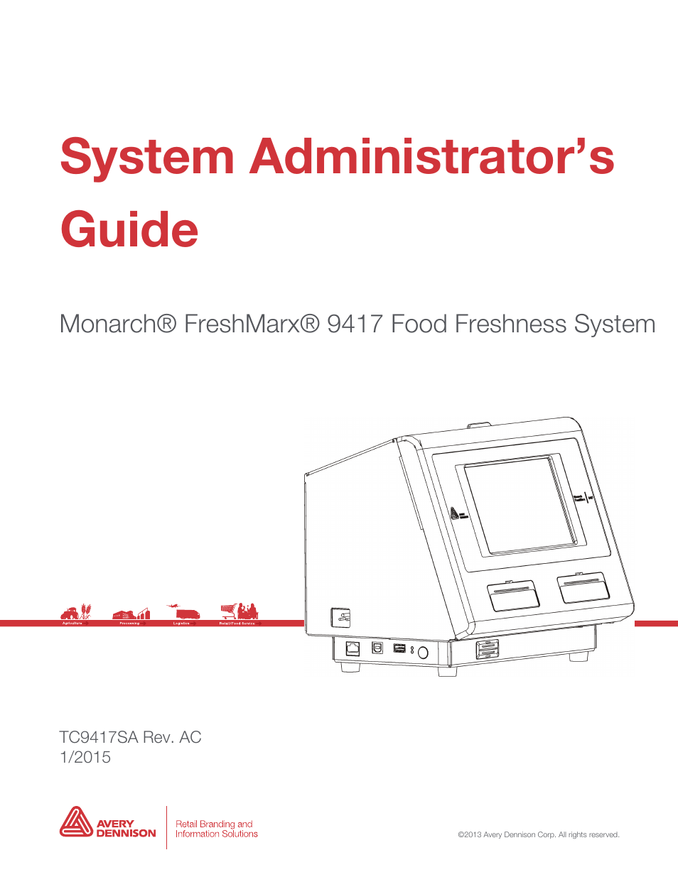 Avery Dennison FreshMarx 9417 System Administrator Guide User Manual | 70 pages