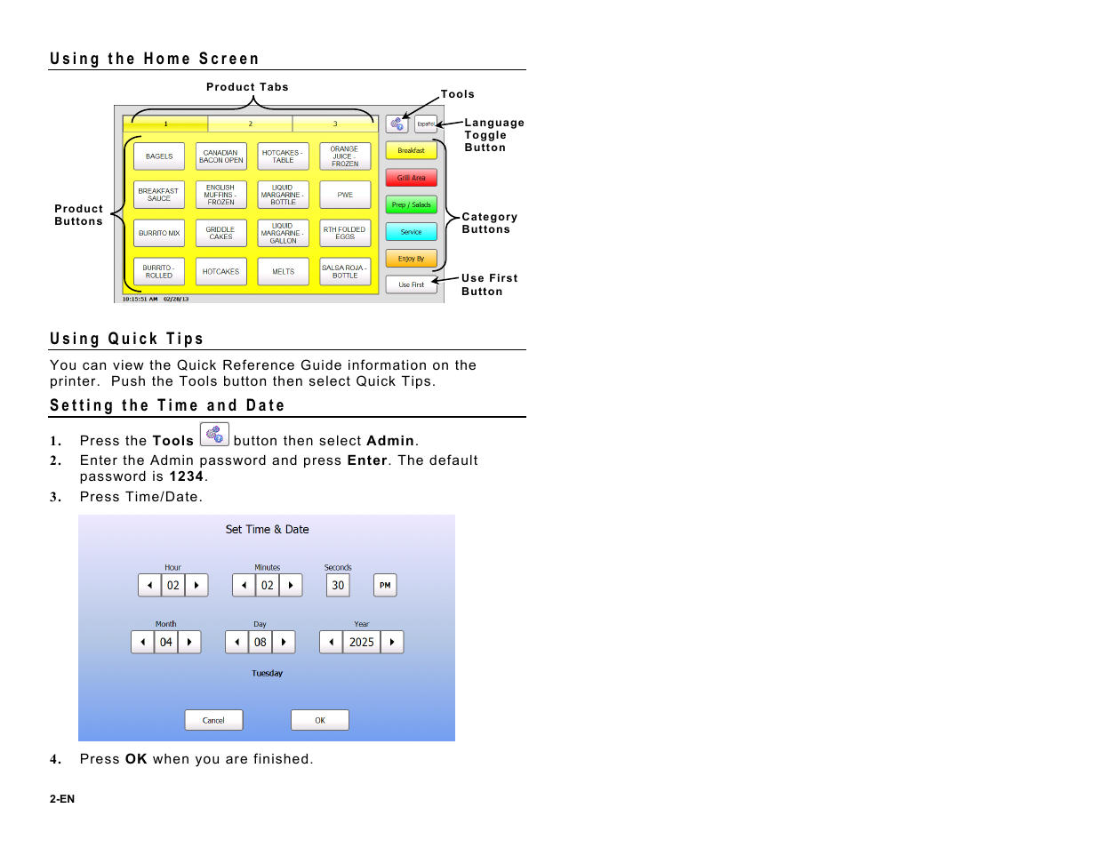 Using the home screen, Using quick tips, Setting the time and date | Avery Dennison FreshMarx 9417 Quick Reference User Manual | Page 2 / 10