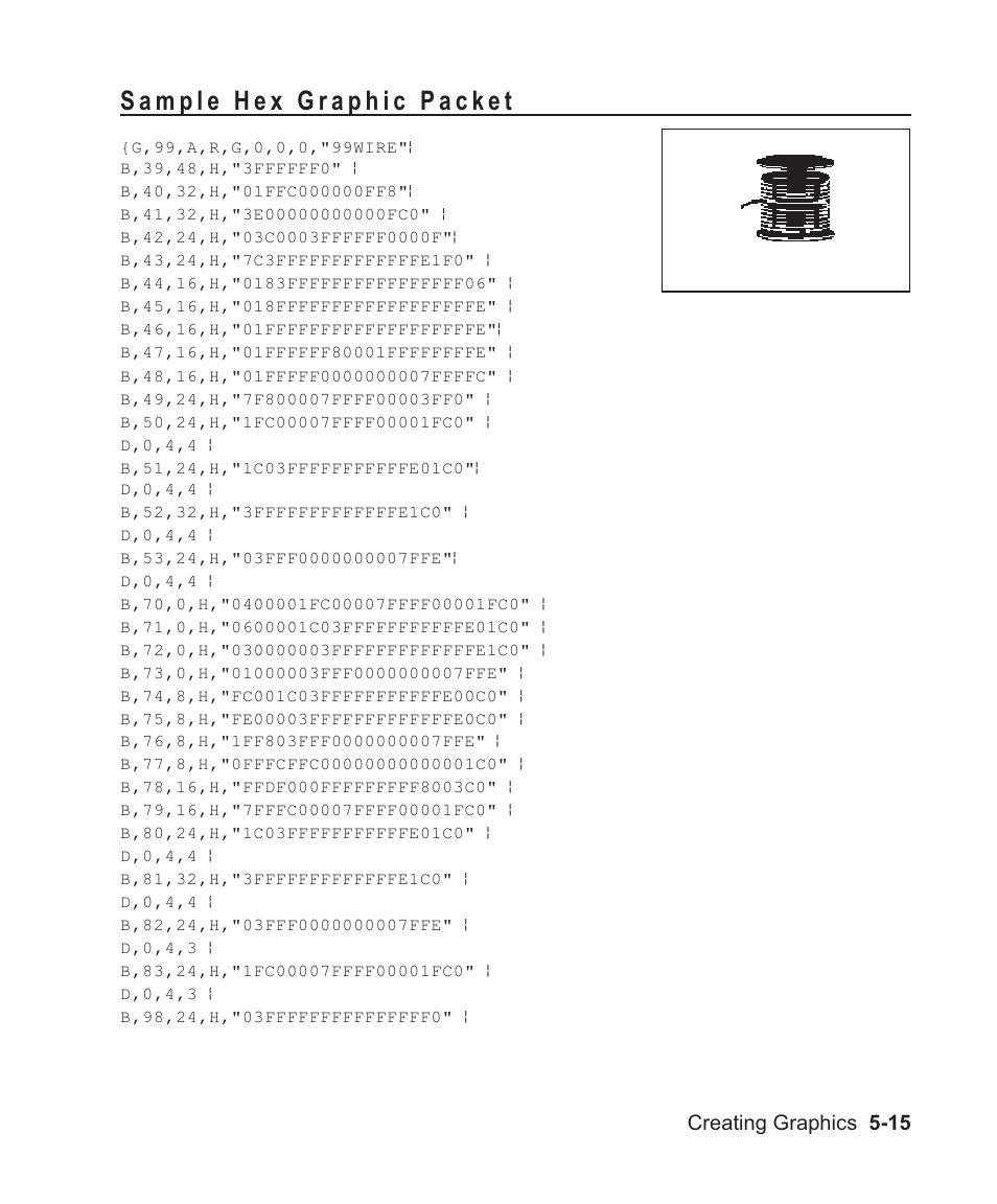 Sample hex graphic packet 5-15, Sample 5-15, Hex graphic packet 5-15 | Sample hex graphic packet -15, Creating graphics 5-15 | Avery Dennison Sierra Sport2 9460 Programmer Manual User Manual | Page 103 / 230