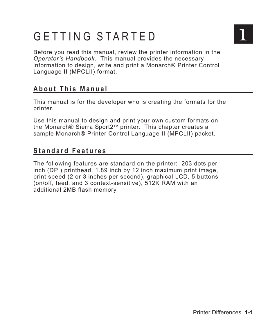 Getting started 1-1, About this manual 1-1, Standard features 1-1 | Printer 1-1, Features 1-1, Getting started -1, About this manual -1, Standard features -1 | Avery Dennison Sierra Sport2 9460 Programmer Manual User Manual | Page 11 / 230