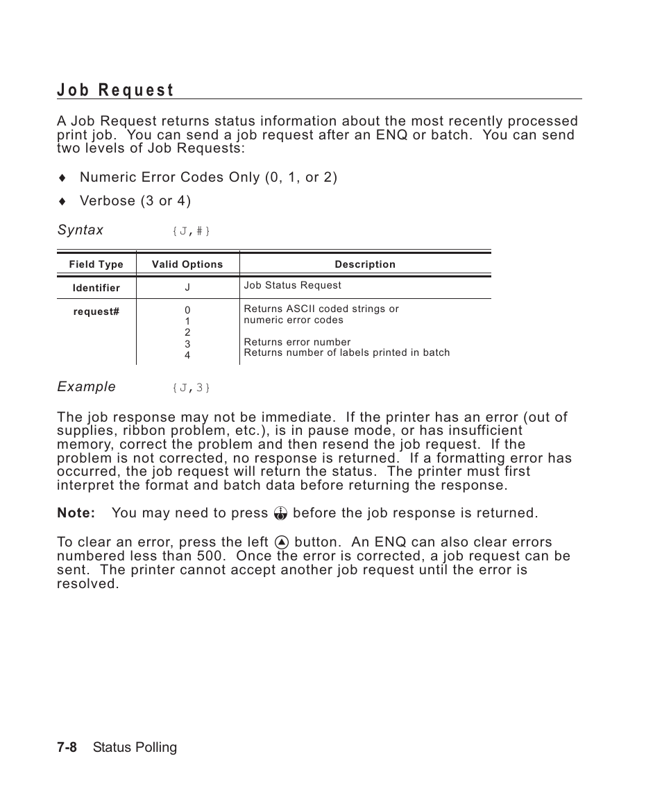 Job request 7-8, Job status 7-8, Syntax 7-8 | Requesting 7-8, Explanation of 7-8, Job request -8 | Avery Dennison Sierra Sport2 9460 Programmer Manual User Manual | Page 126 / 230