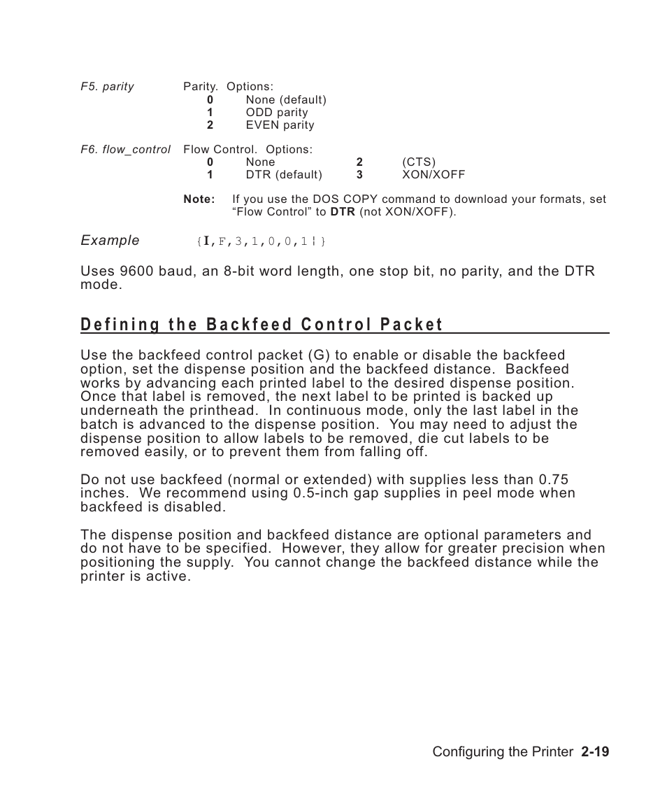 Defining the backfeed control packet 2-19, Packet syntax 2-19, Backfeed control 2-19 | Backfeed control packet g 2-19, Disable backfeed 2-19, Enable backfeed 2-19, Syntax 2-19, Backfeed distance 2-19, Dispense position 2-19, Defining the backfeed control packet -19 | Avery Dennison Sierra Sport2 9460 Programmer Manual User Manual | Page 37 / 230
