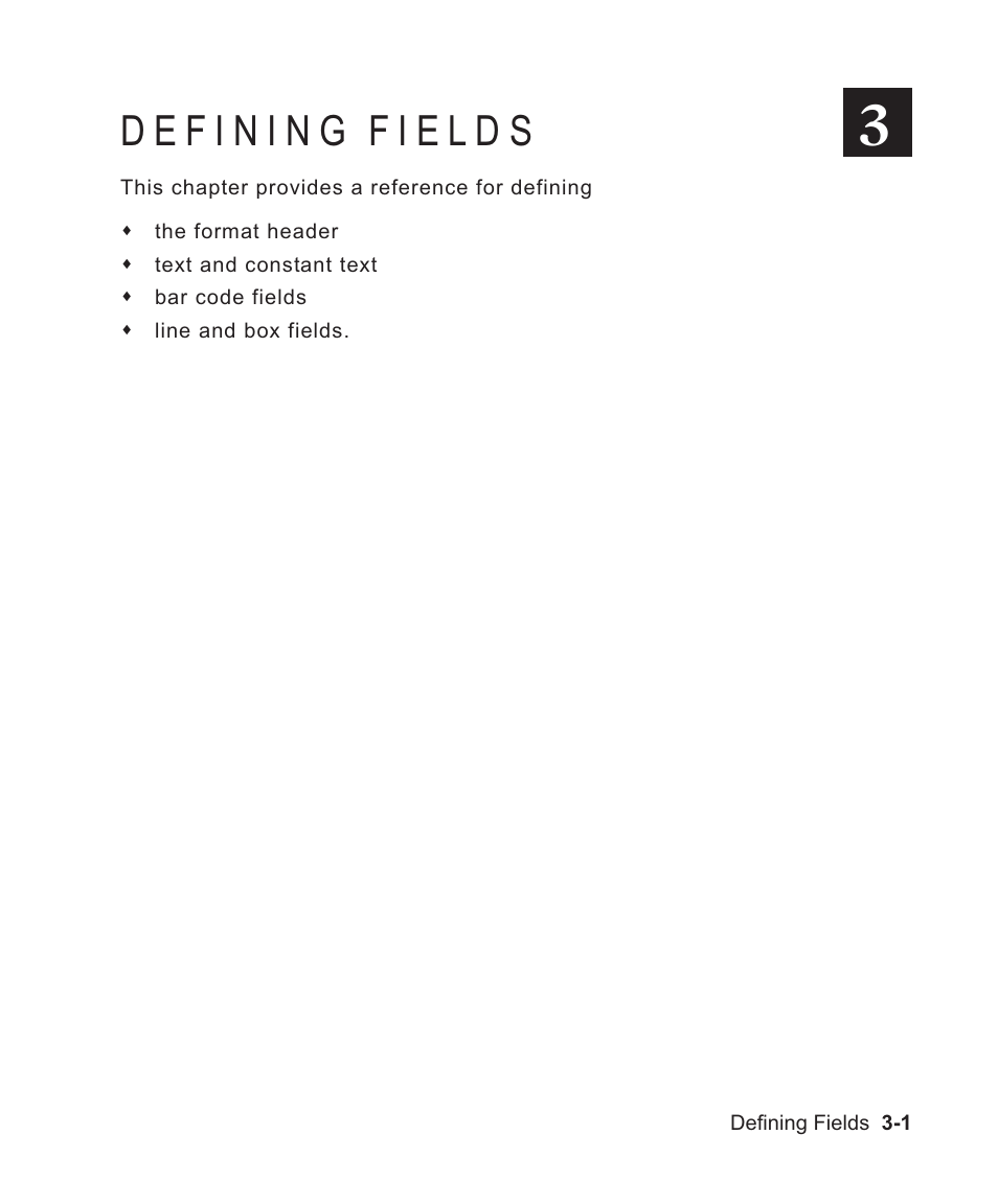 Defining fields 3-1, Defining fields -1 | Avery Dennison Sierra Sport2 9460 Programmer Manual User Manual | Page 49 / 230