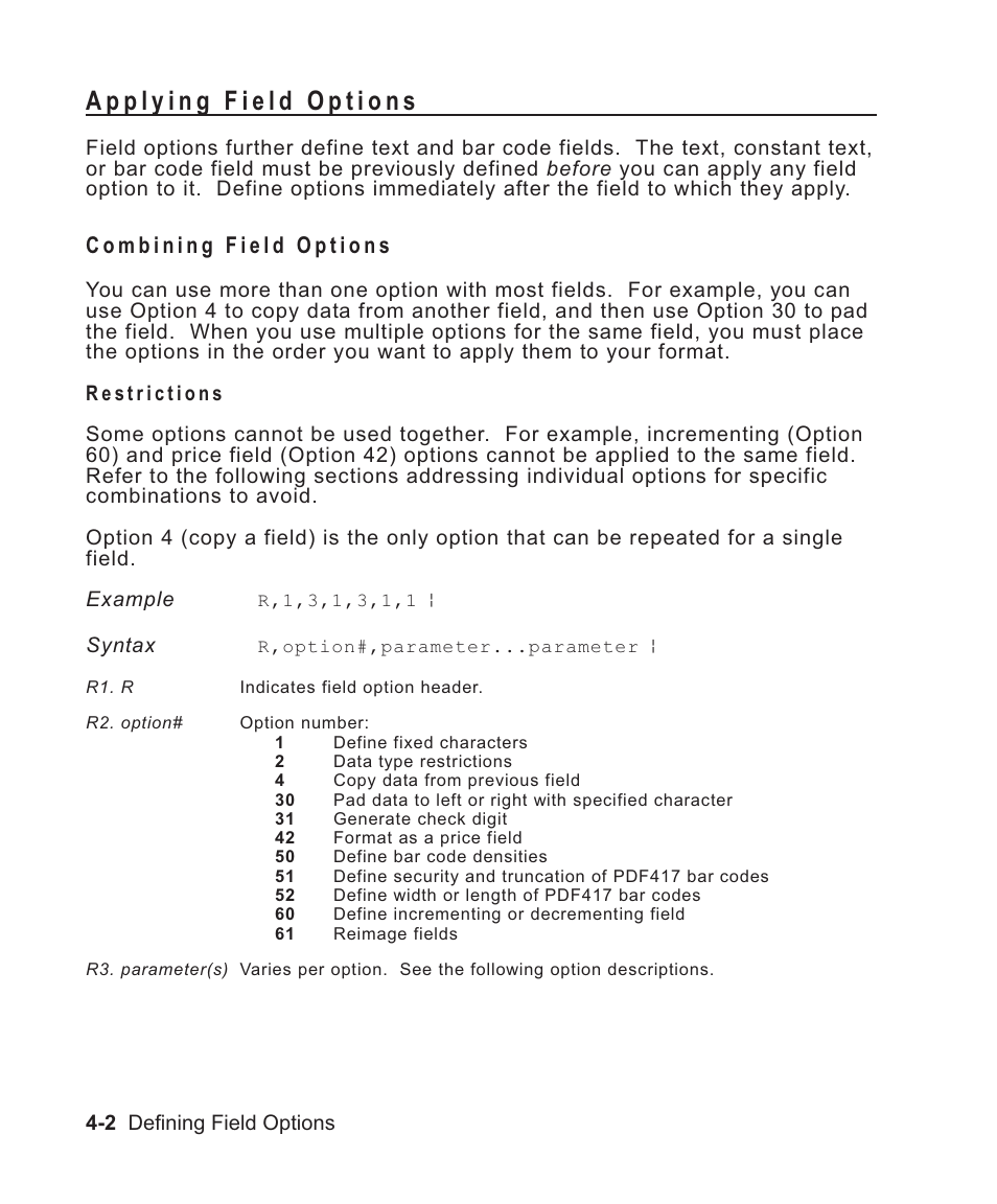 Applying field options 4-2, Combining field options 4-2, Brief list of 4-2 | Ordering 4-2, Overview 4-2, Restrictions 4-2, Using multiple 4-2, General overview 4-2, Restrictions with incrementing 4-2, Applying field options -2 | Avery Dennison Sierra Sport2 9460 Programmer Manual User Manual | Page 74 / 230