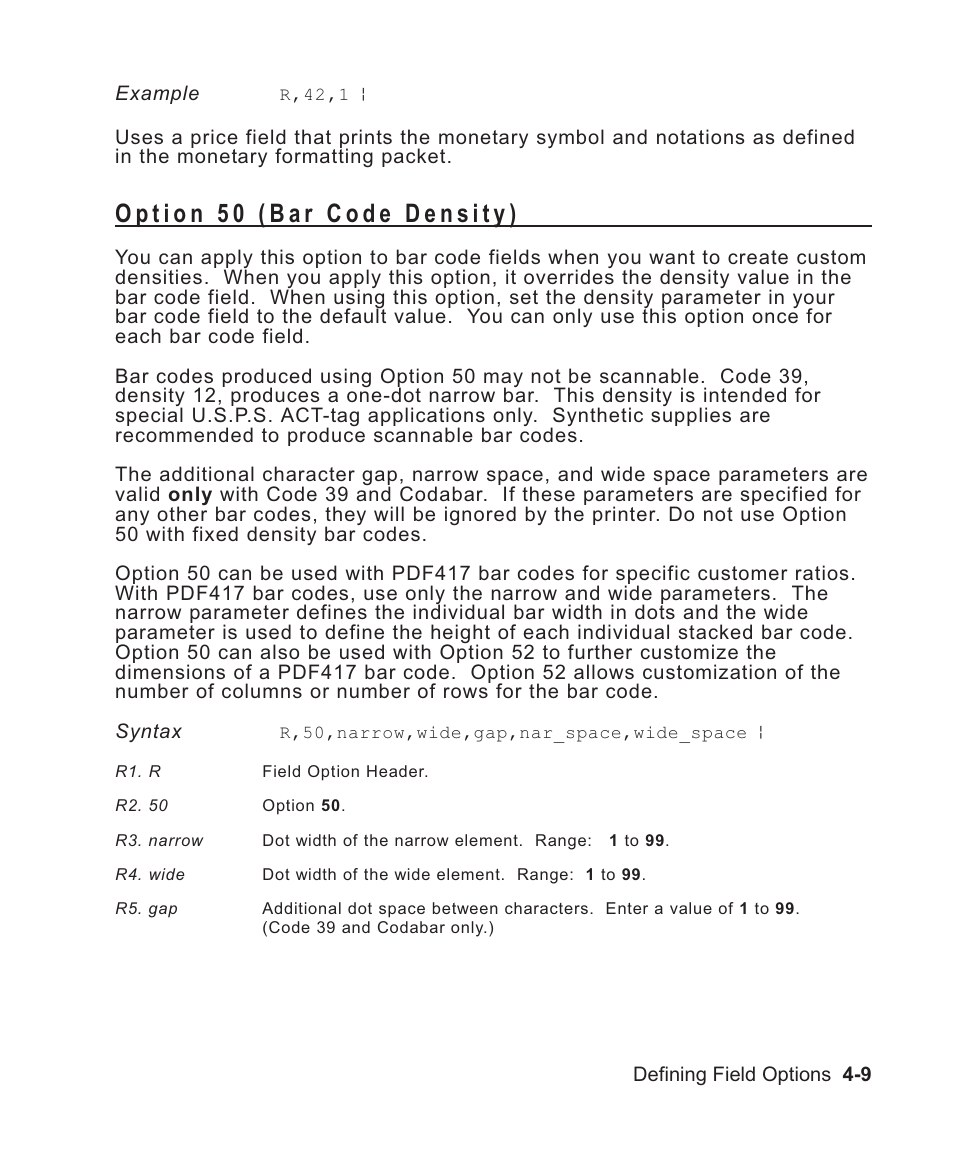 Option 50 (bar code density) 4-9, Customizing density 4-9, Bar code density 4-9 | Using option 50 to customize 4-9, Customized bar code density 4-9, Syntax 4-9, Price field option 4-9, Option 50 (bar code density) -9 | Avery Dennison Sierra Sport2 9460 Programmer Manual User Manual | Page 81 / 230
