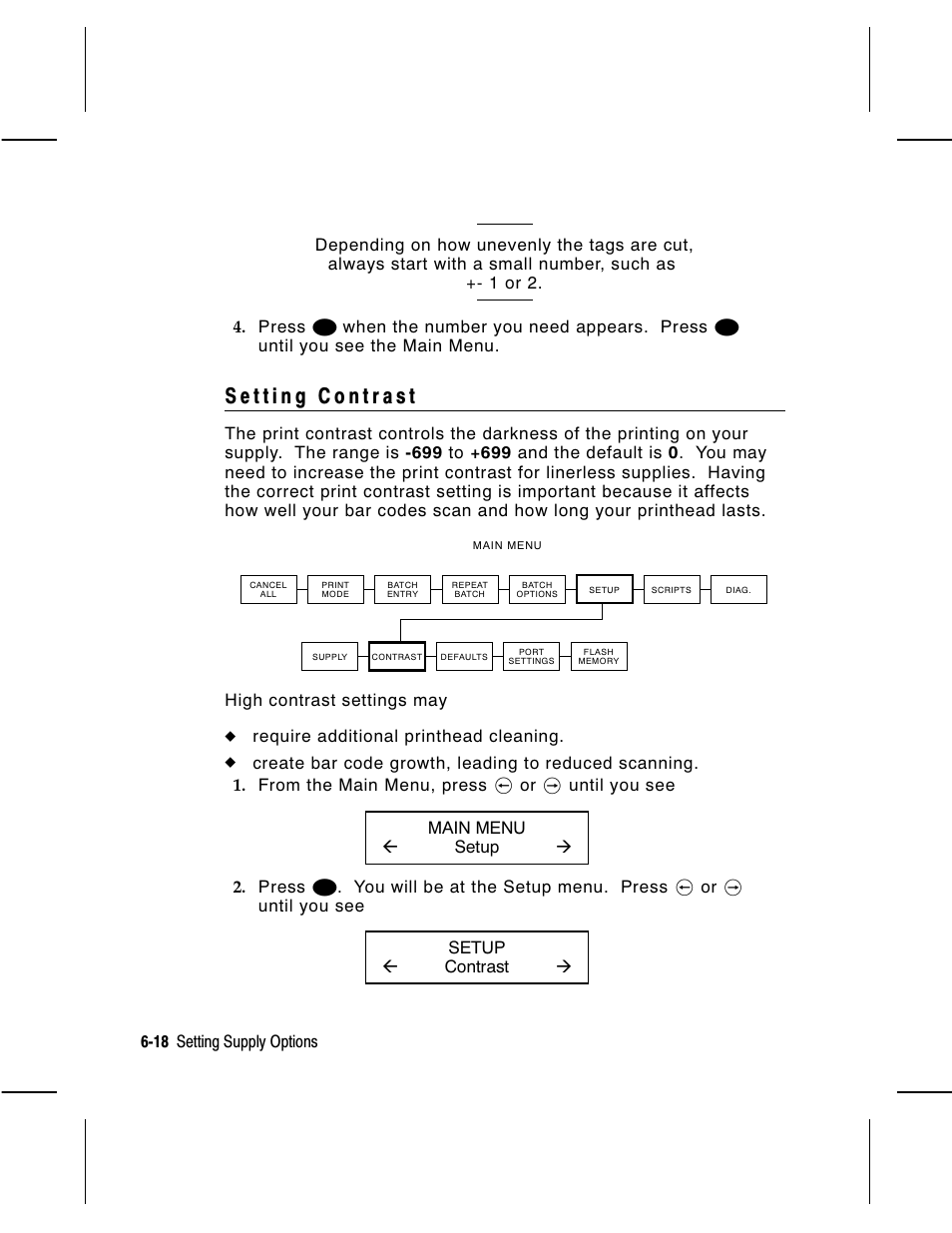 N when the number you need appears. press, Euntil you see the main menu, Require additional printhead cleaning | 18 setting supply options | Avery Dennison Monarch 9860 Operator Handbook User Manual | Page 56 / 118