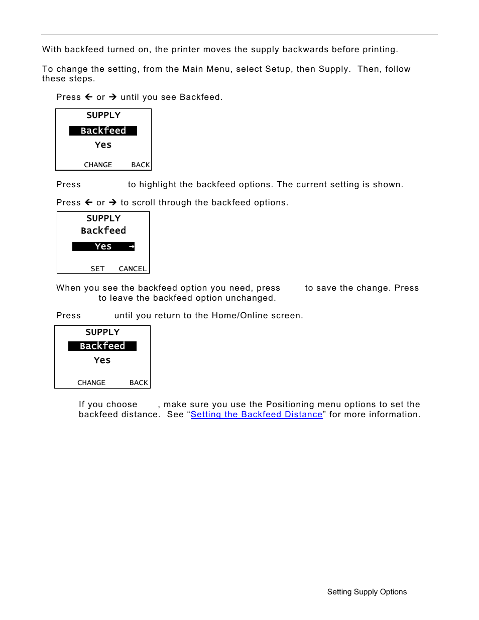 Setting the backfeed, Setting the backfeed -7 | Avery Dennison Monarch 9906 Operator Handbook User Manual | Page 35 / 116