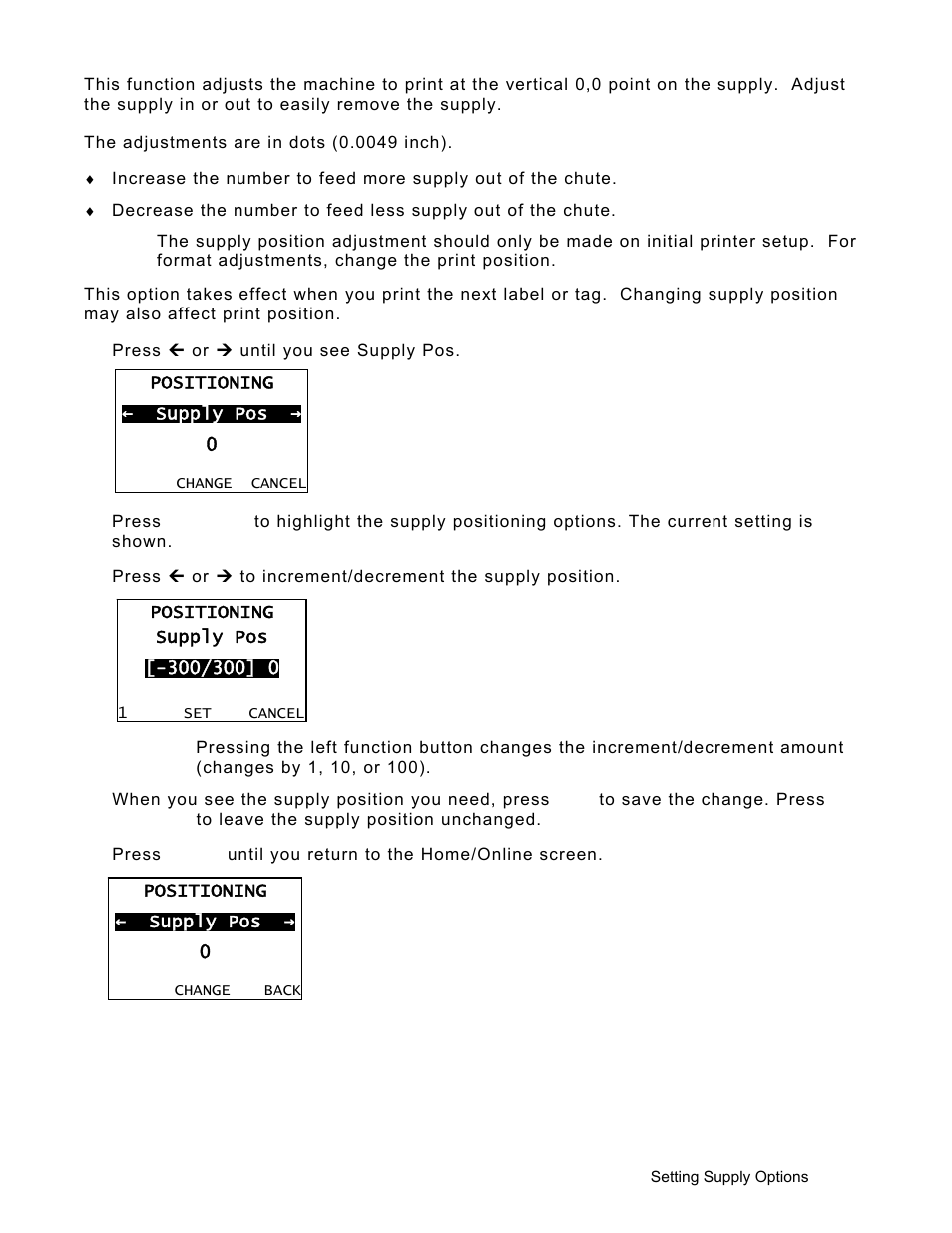 Setting the supply position, Setting the supply position -9 | Avery Dennison Monarch 9906 Operator Handbook User Manual | Page 37 / 116