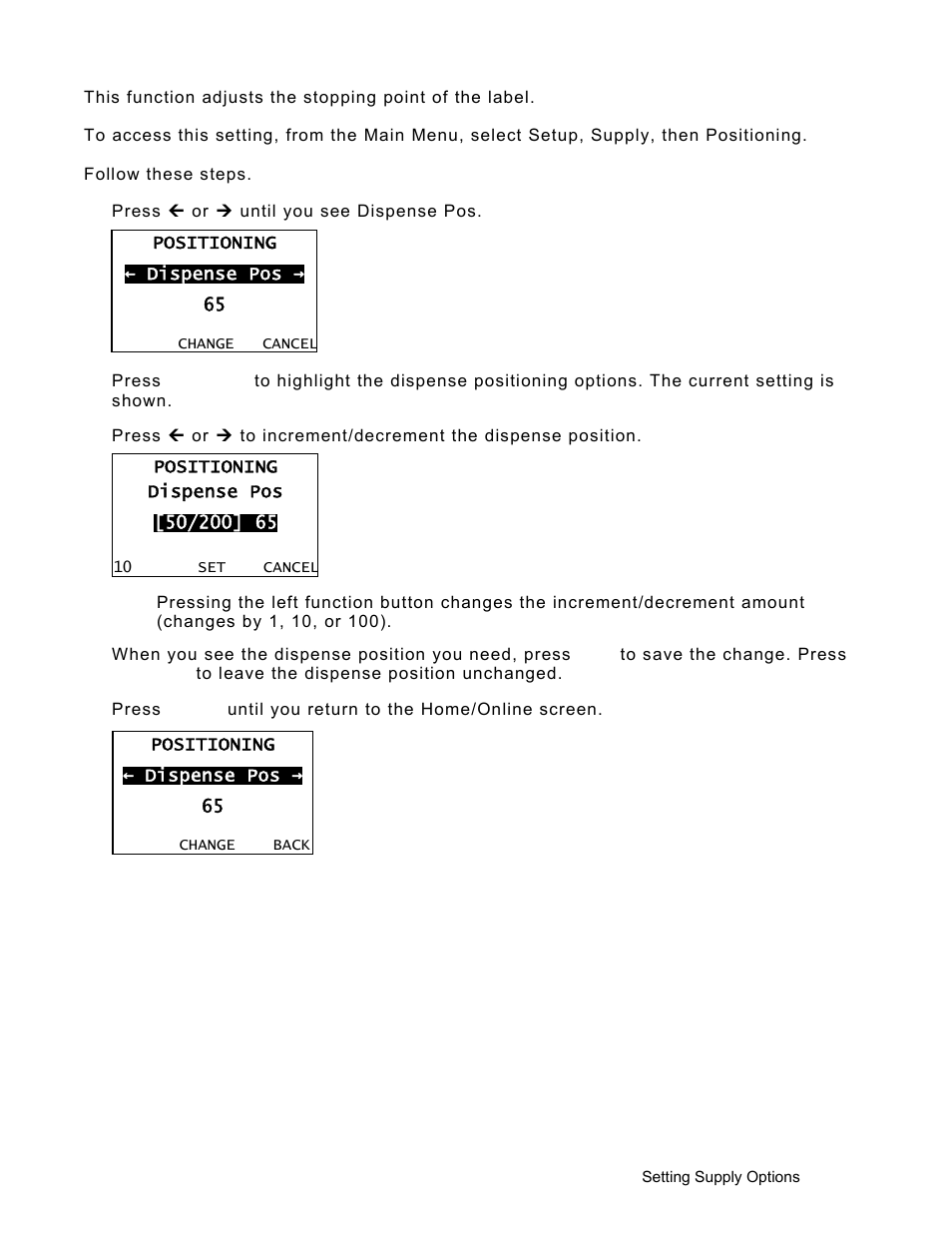 Setting the dispense position, Setting the dispense position -11 | Avery Dennison Monarch 9906 Operator Handbook User Manual | Page 39 / 116